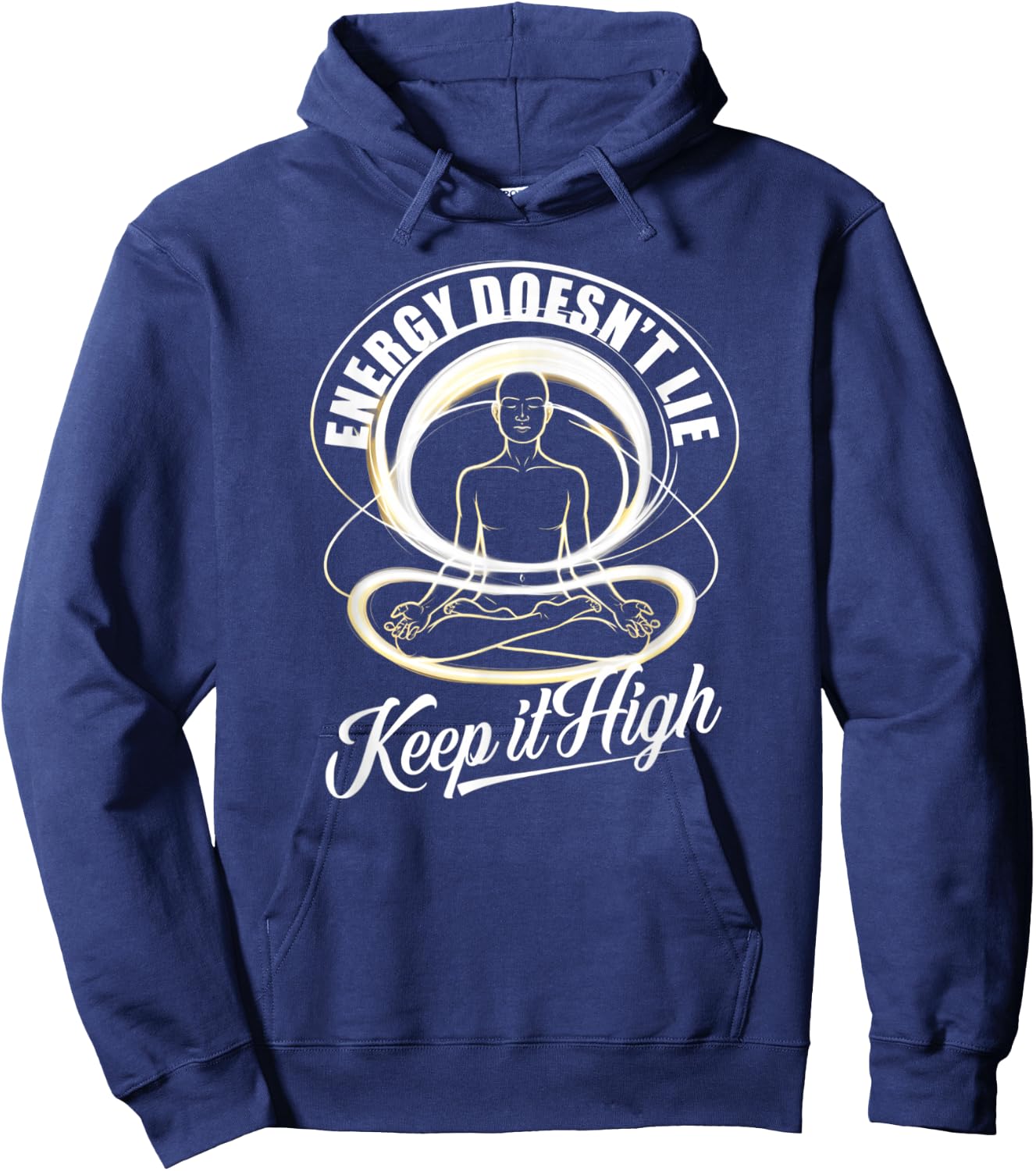 Energy Doesn't Lie Keep It High Vibrational Mindset Hoodie - Hoodie | Navy