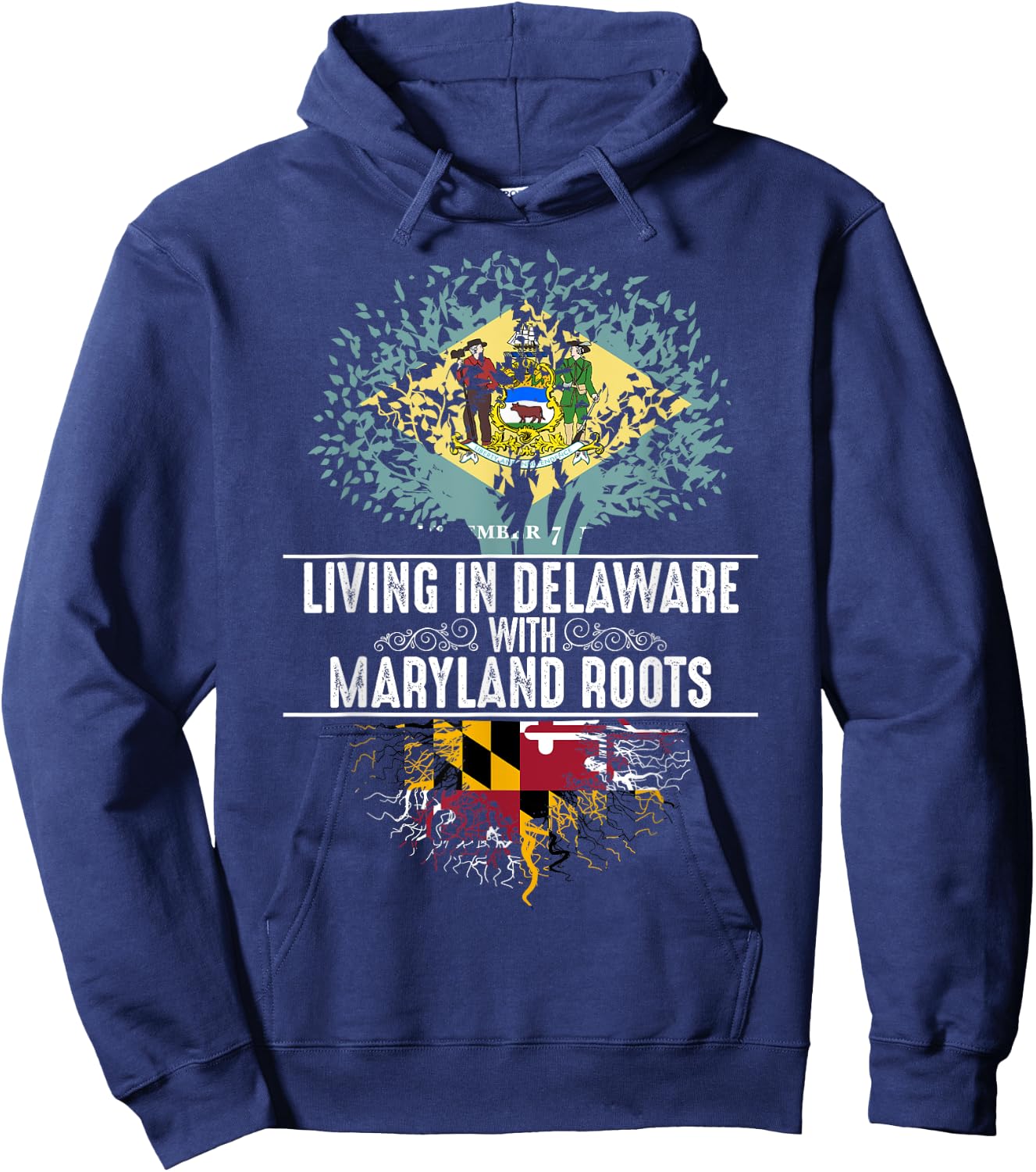 Delaware Home Maryland Roots State Tree Flag Shirt Love Gift Hoodie - Hoodie | Navy