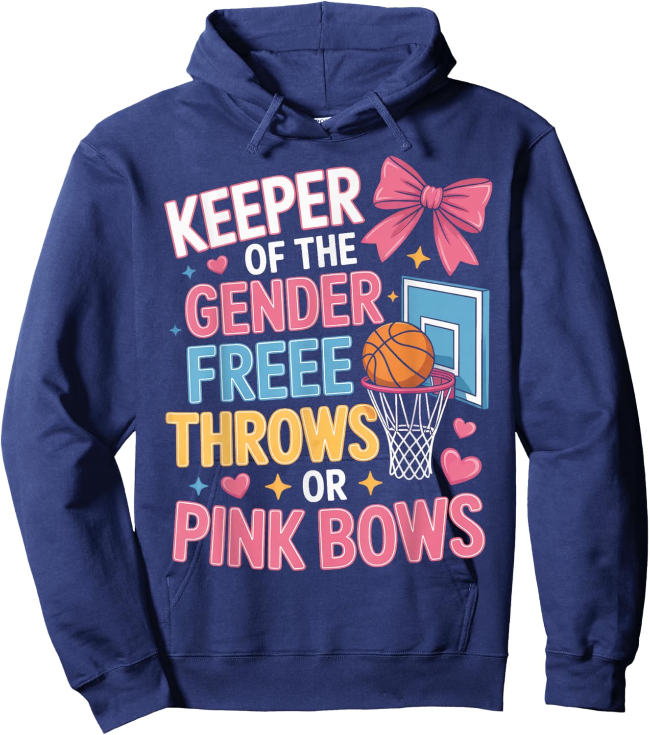 Basketball Gender Reveal Keeper Free Throws Or Pink Bows Hoodie - Hoodie | Navy