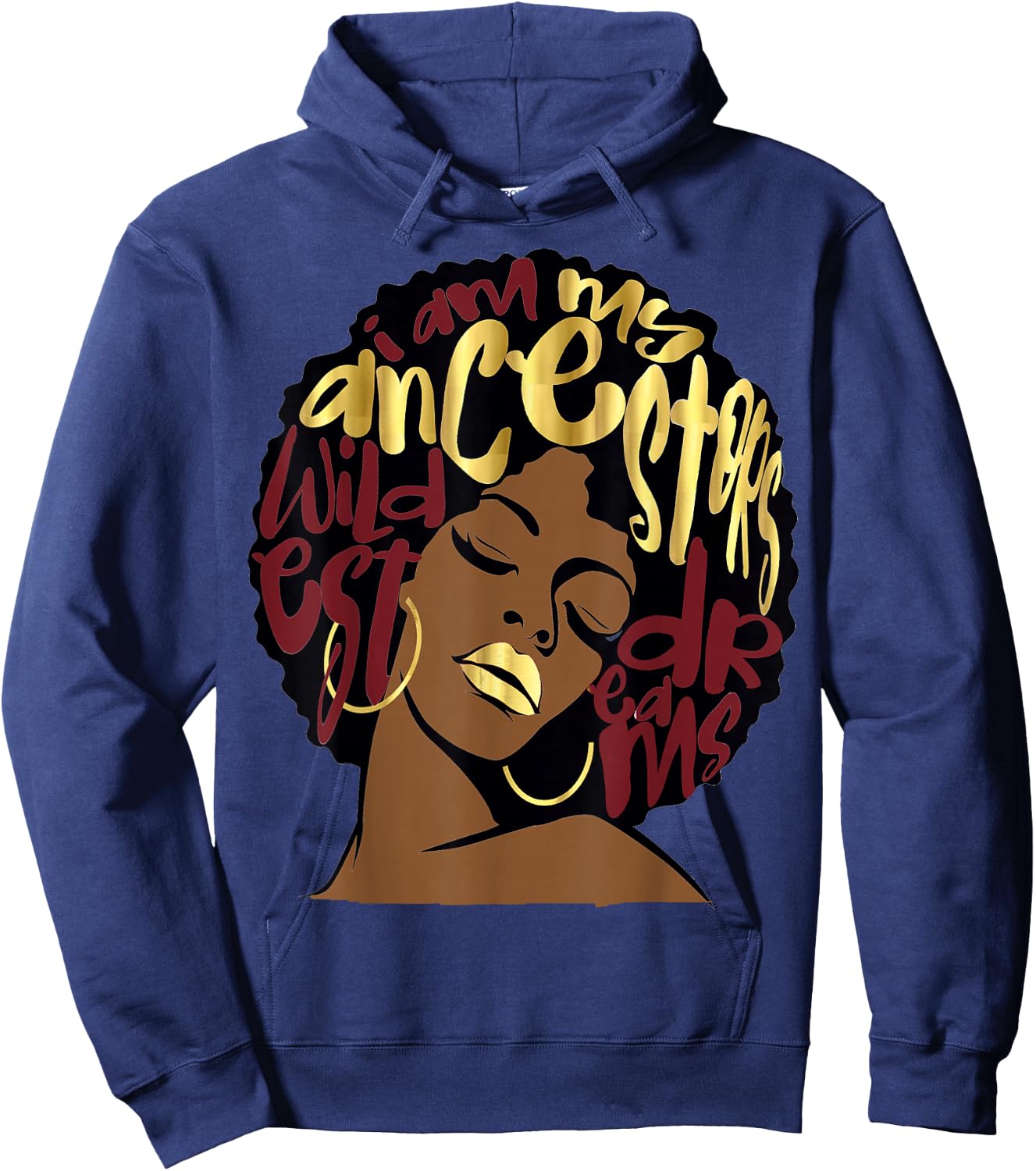 My Ancestors Dreams Maroon Red Burgundy Ruby Afro Woman Hoodie - Hoodie | Navy