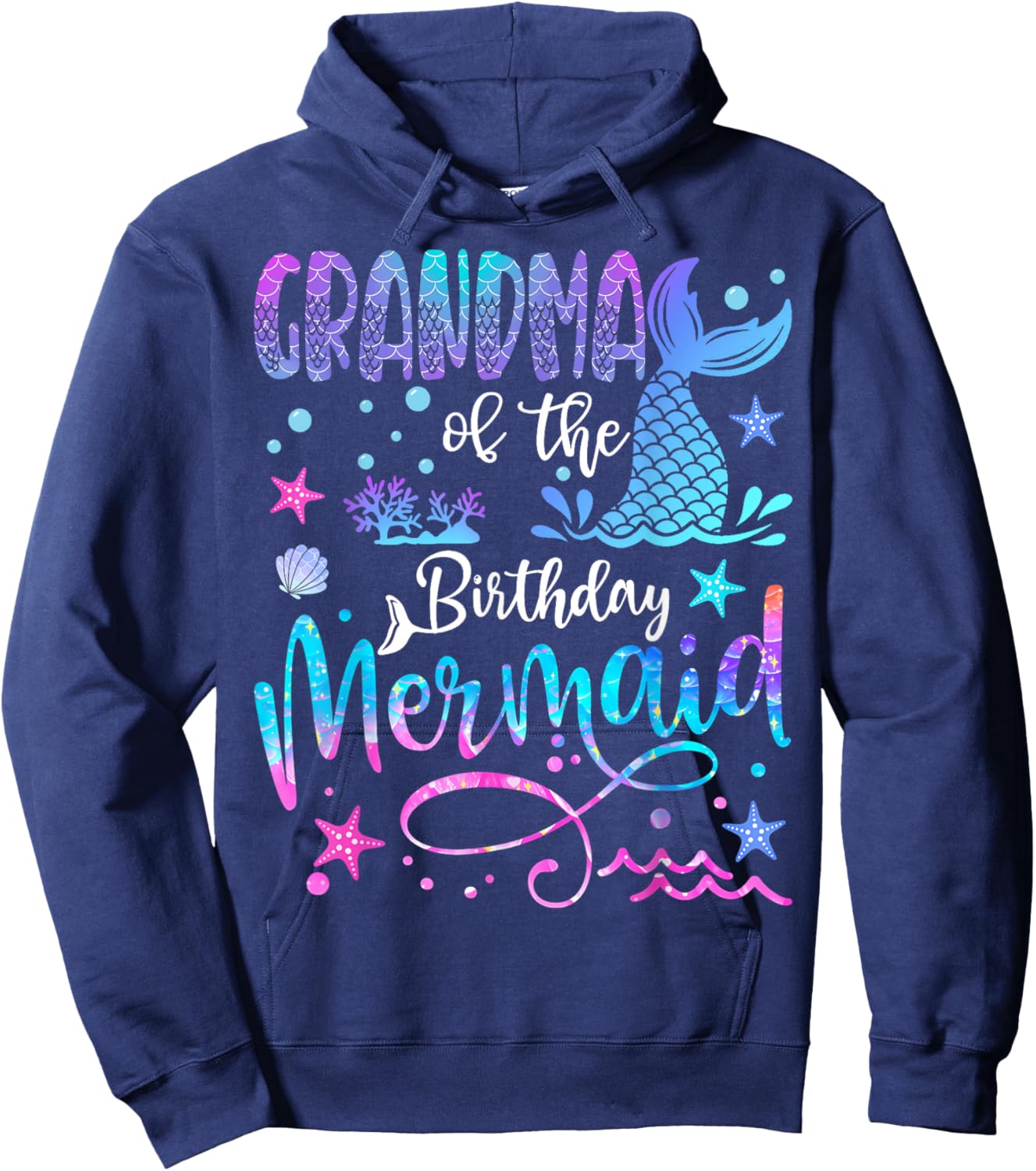 Grandma of The Birthday Mermaid Matching 1St Birthday Girl Hoodie - Hoodie | Navy