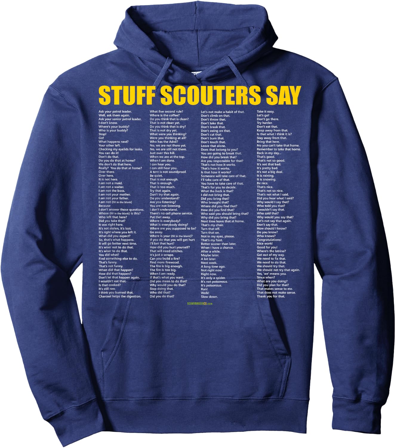 Stuff Scouters Say (Printed on back of shirt) Hoodie - Hoodie | Navy