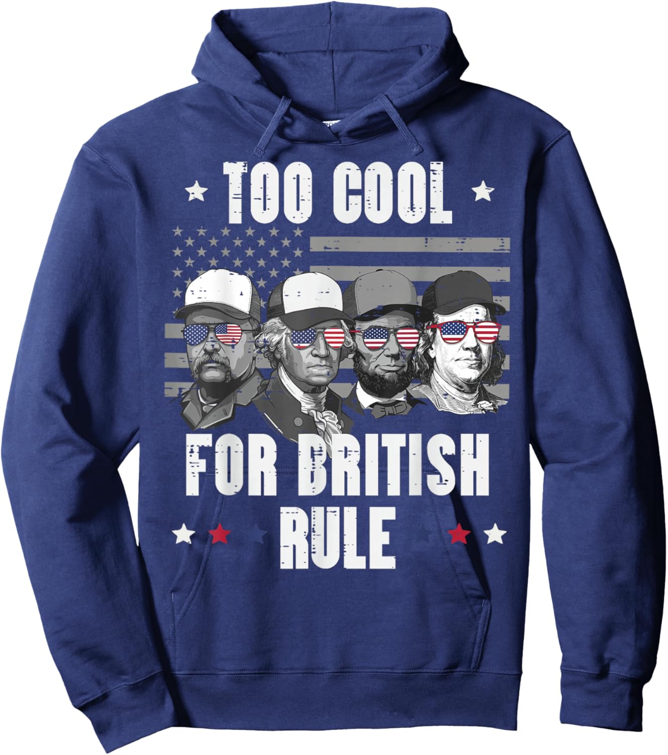 4th Of July Too Cool Biritish Rule Funny American Men Women Hoodie - Hoodie | Navy