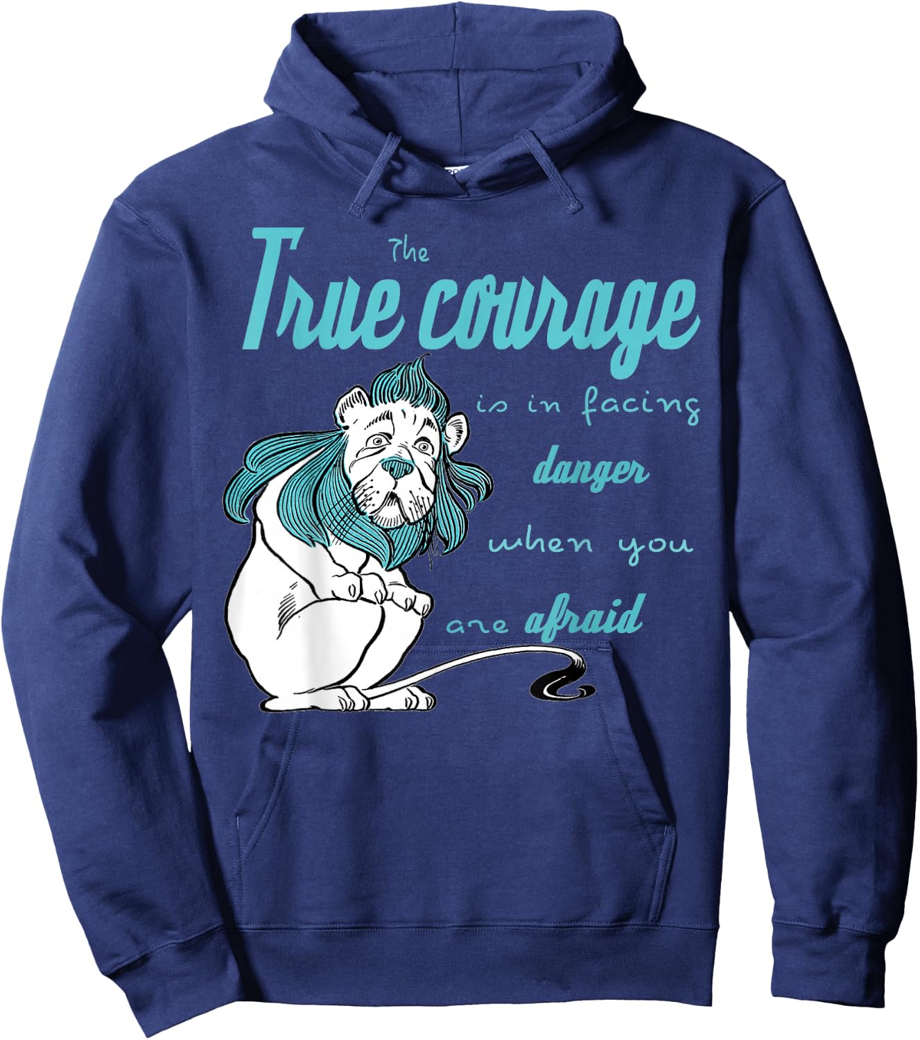 The Wonderful Wizard of Oz, Cowardly Lion courage Quote book Hoodie - Hoodie | Navy