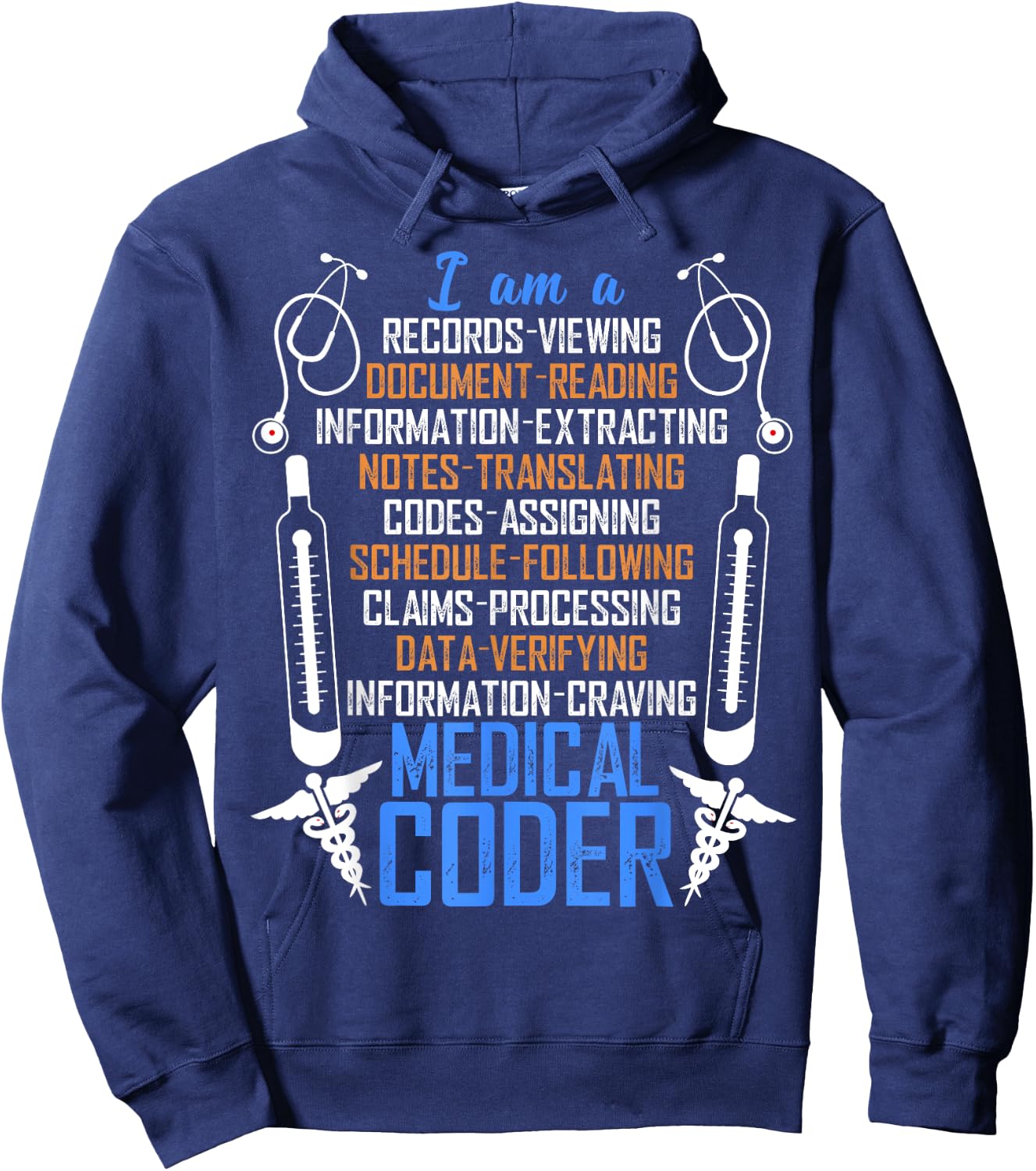 I Am A Medical Coder T Shirt, An Awesome Medical Coder Shirt Hoodie - Hoodie | Navy