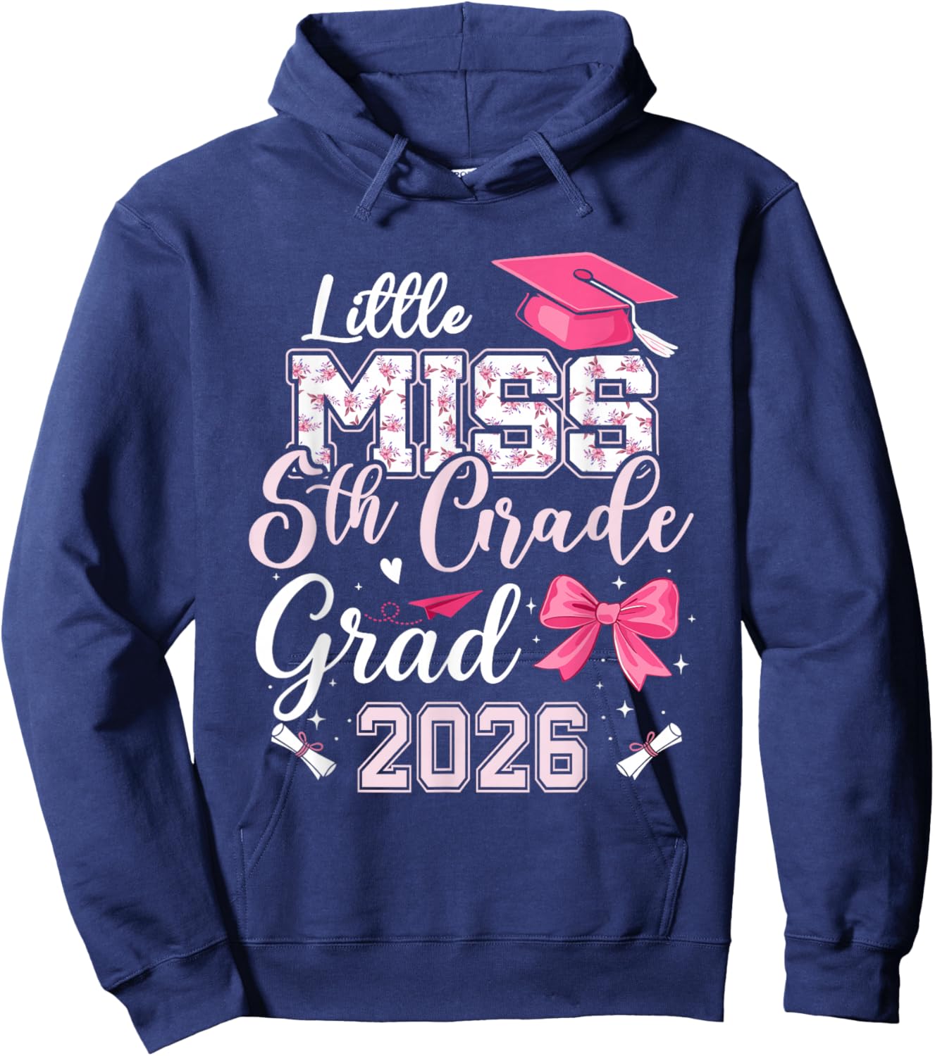Little Miss 5th Grade Grad 2026 Elementary School Graduate Hoodie - Hoodie | Navy