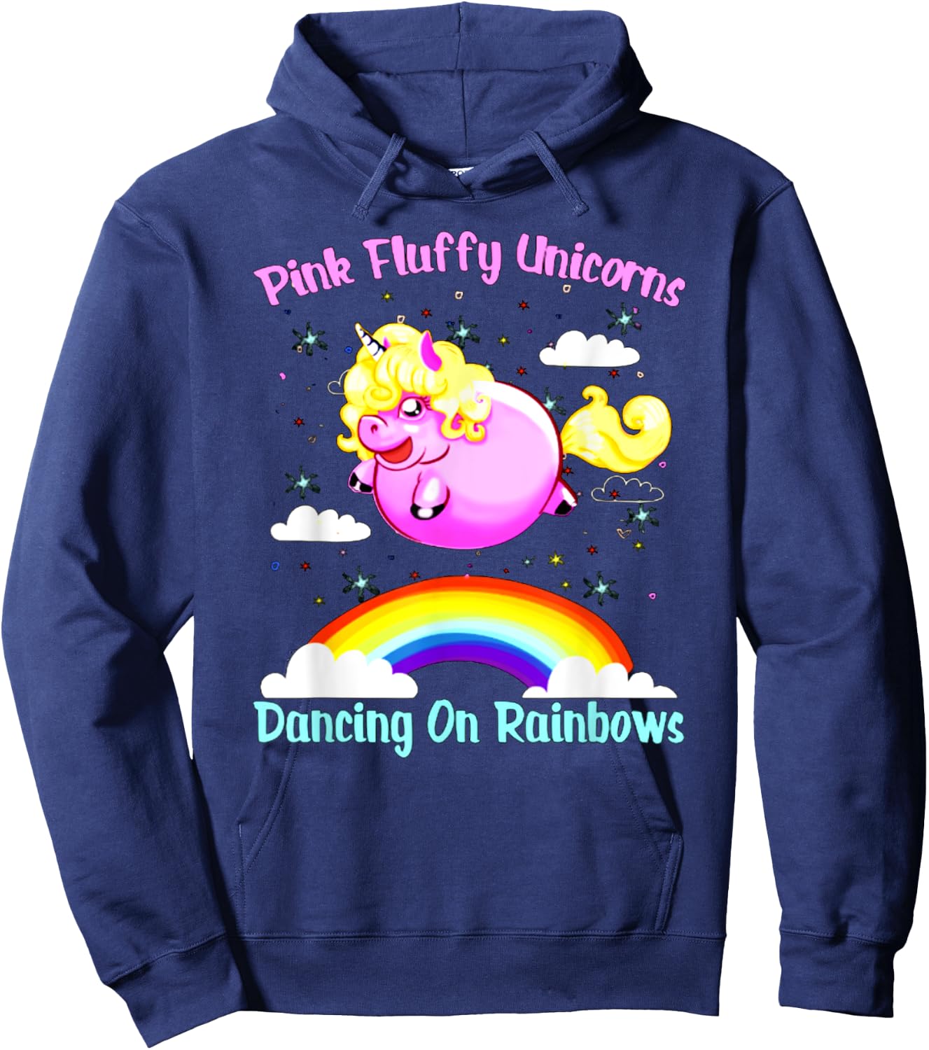 Pink Fluffy Unicorns Dancing On Rainbows T Shirt Hoodie - Hoodie | Navy