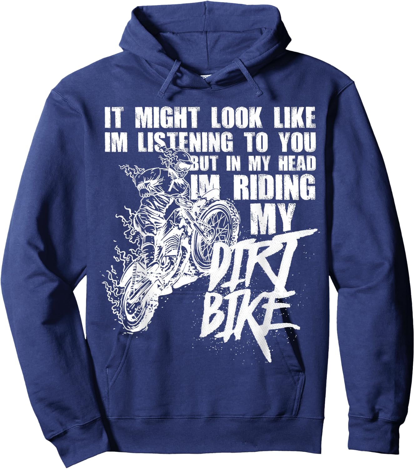 In My Head I'm Riding My Dirt Bike Funny Dirt Bike Hoodie - Hoodie | Navy
