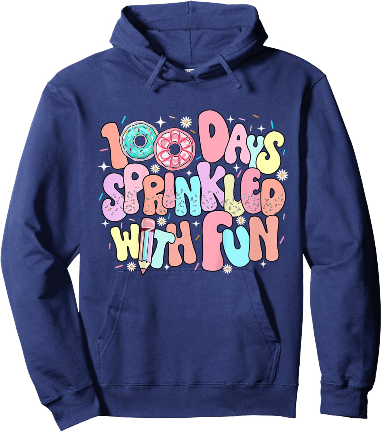 100 Days Sprinkled With Fun Donuts Groovy 100th Day School Hoodie - Hoodie | Navy