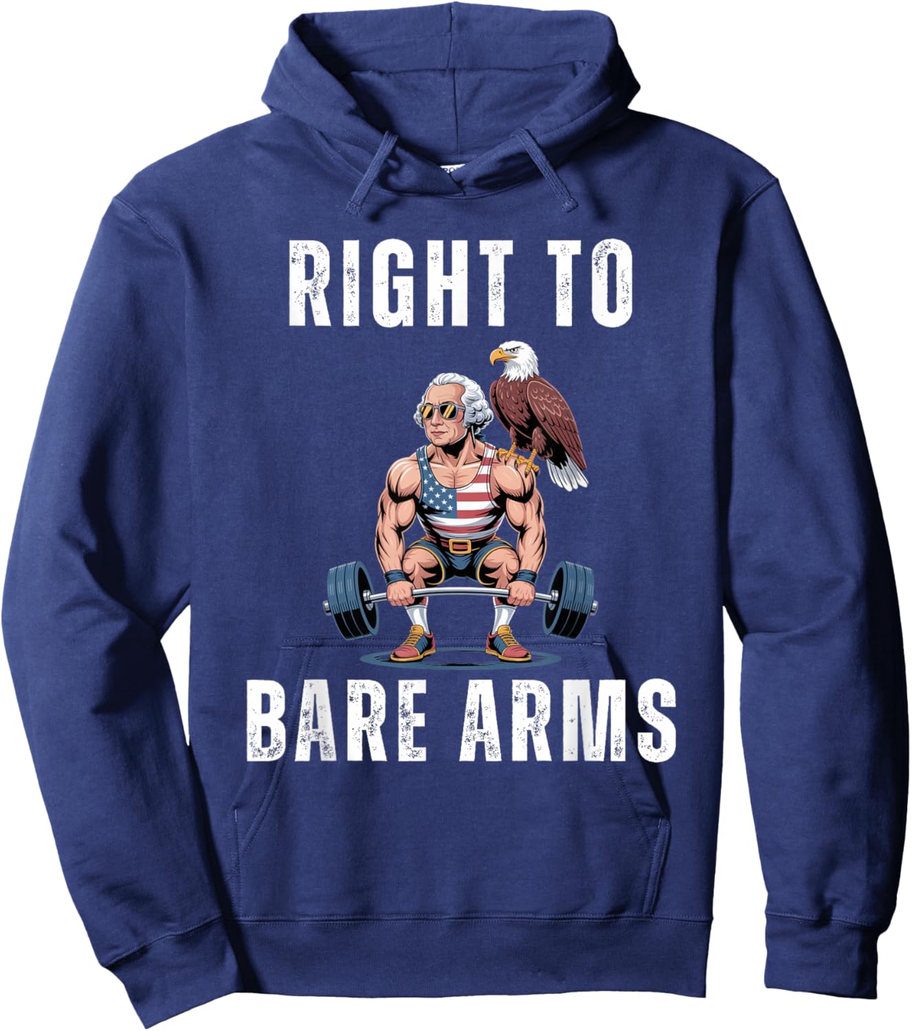 Right to bare arms George Washington deadlifting joke Hoodie - Hoodie | Navy