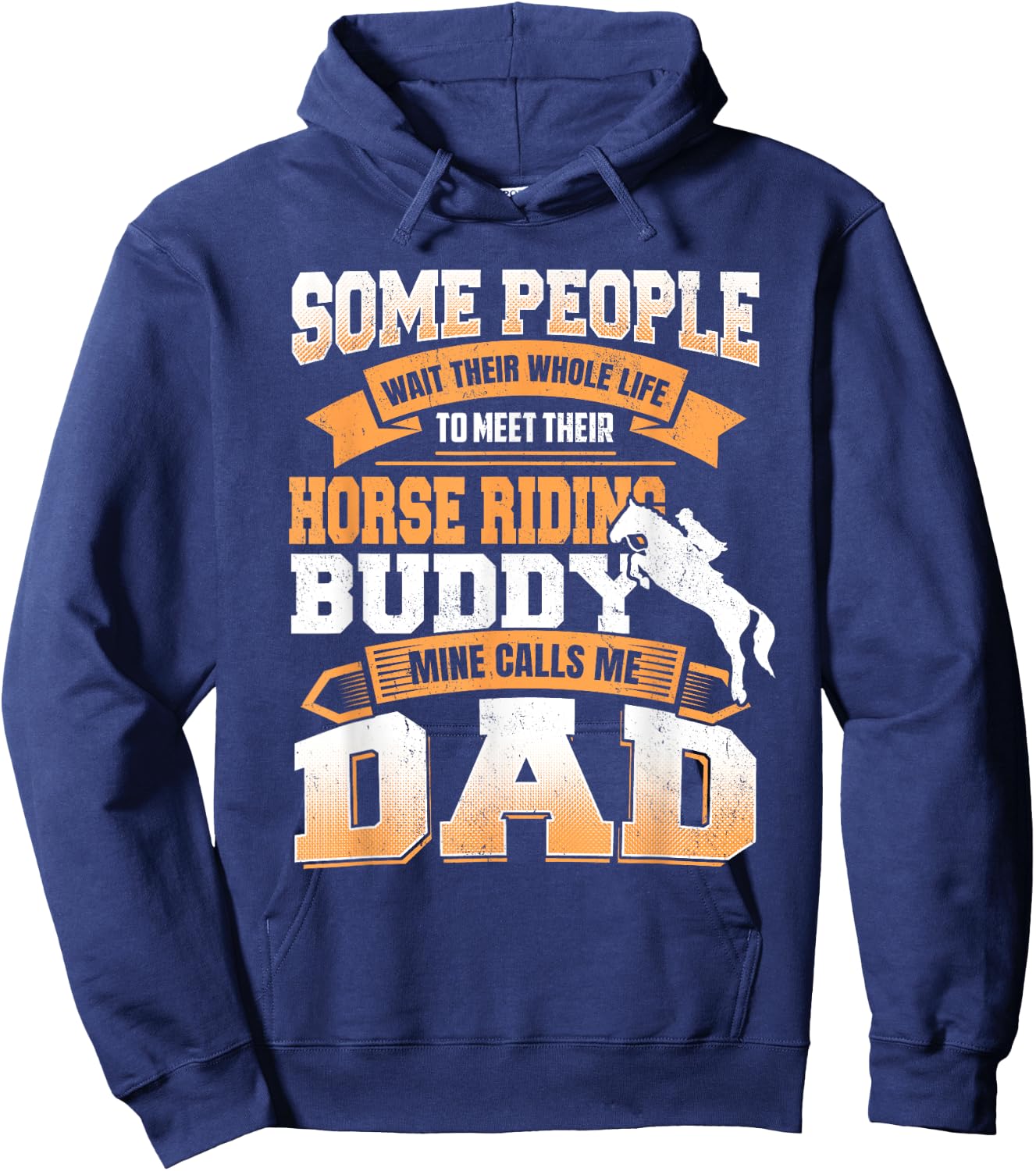 Horse Riding Buddy Funny Father's Day Dad Gift Hoodie - Hoodie | Navy