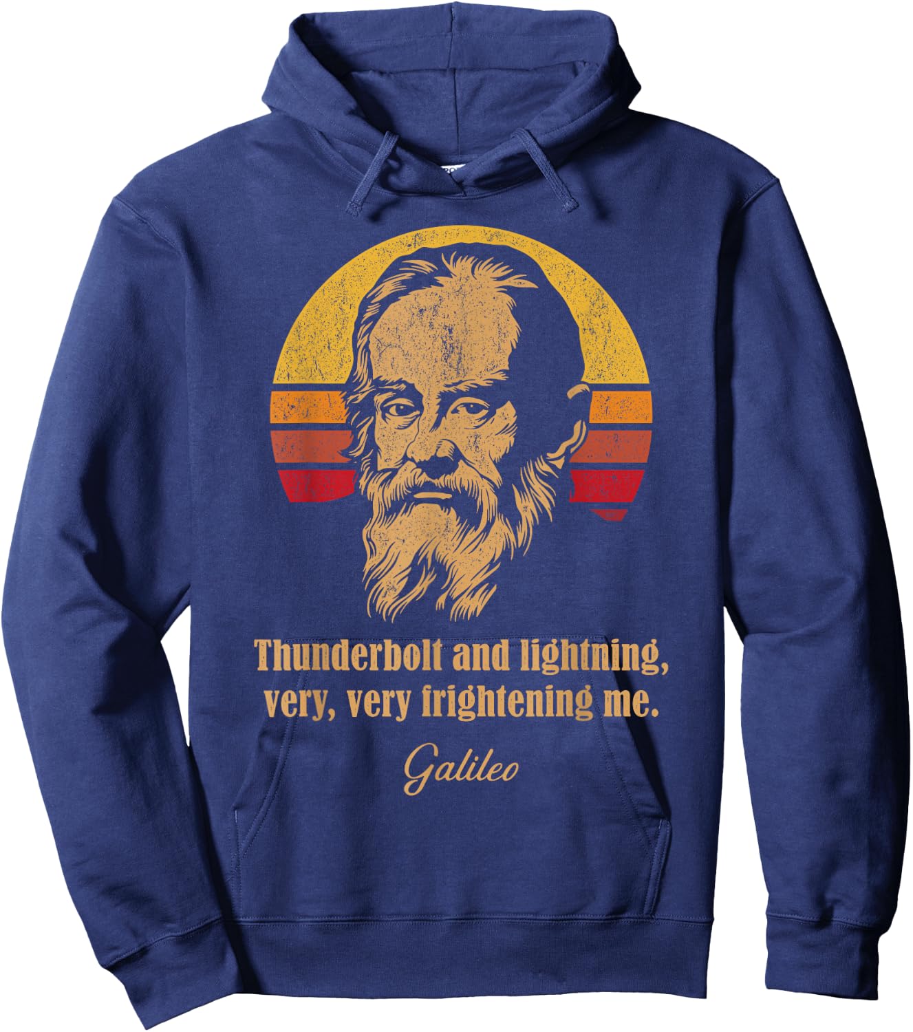 Thunderbolt and lightning Galileo Astronomy Meme Hoodie - Hoodie | Navy