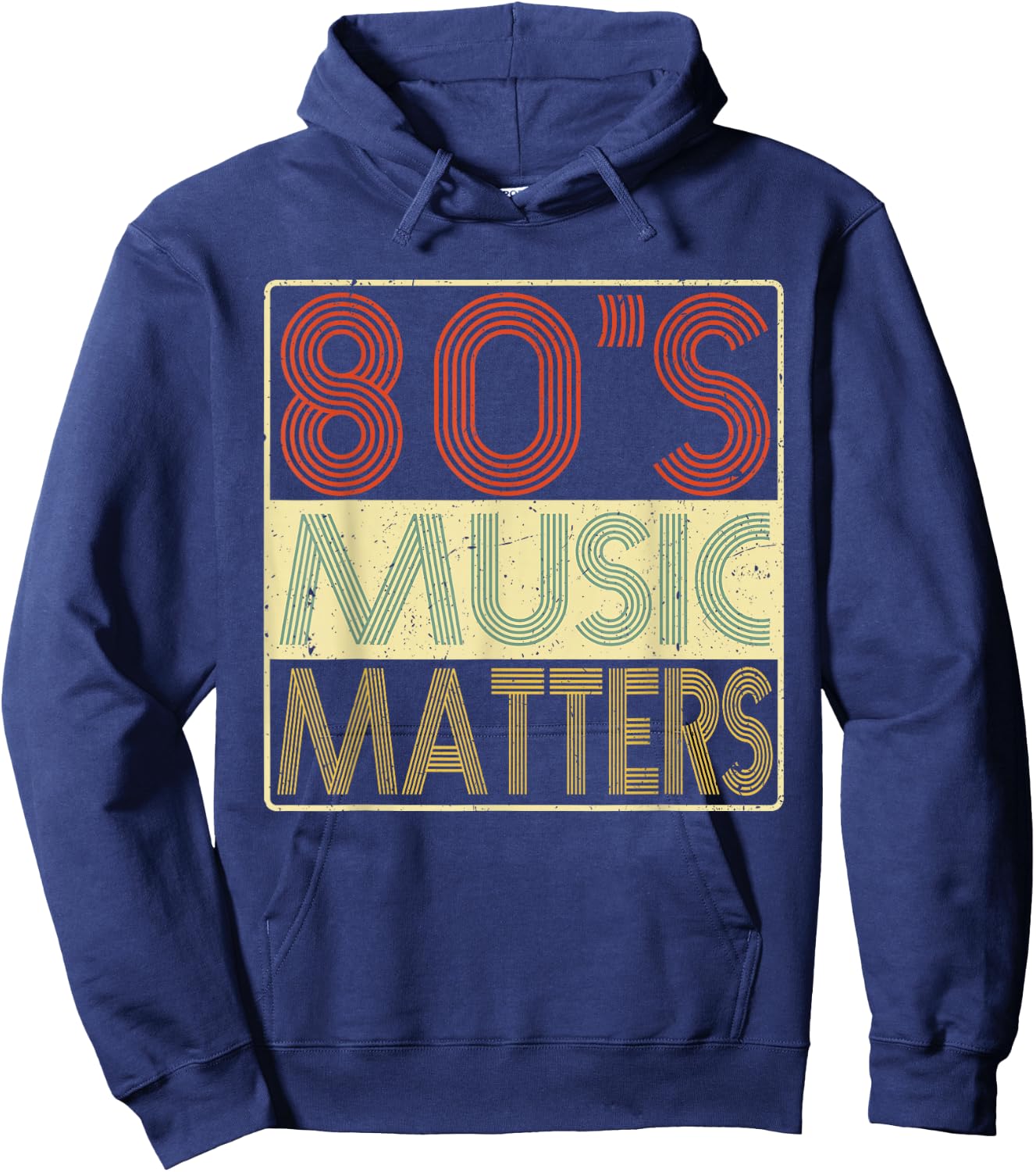 80s Music - 80's Music Matters Vintage Retro Gift Hoodie - Hoodie | Navy