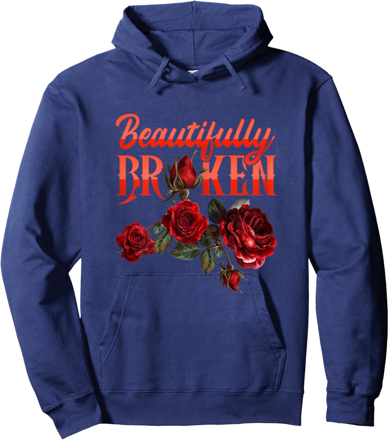 Gardener BEAUTIFULLY BROKEN Roses Gardener Funny Roses Hoodie - Hoodie | Navy