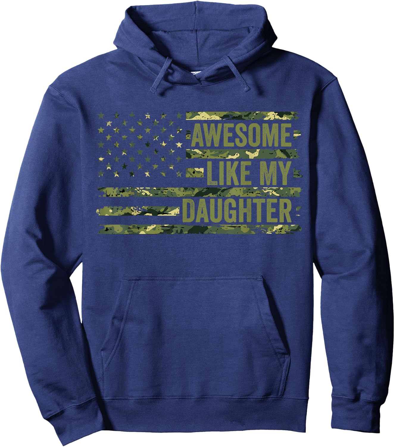 Dad Girl Awesome Like My Daughter Father's Day Camo Flag Hoodie - Hoodie | Navy