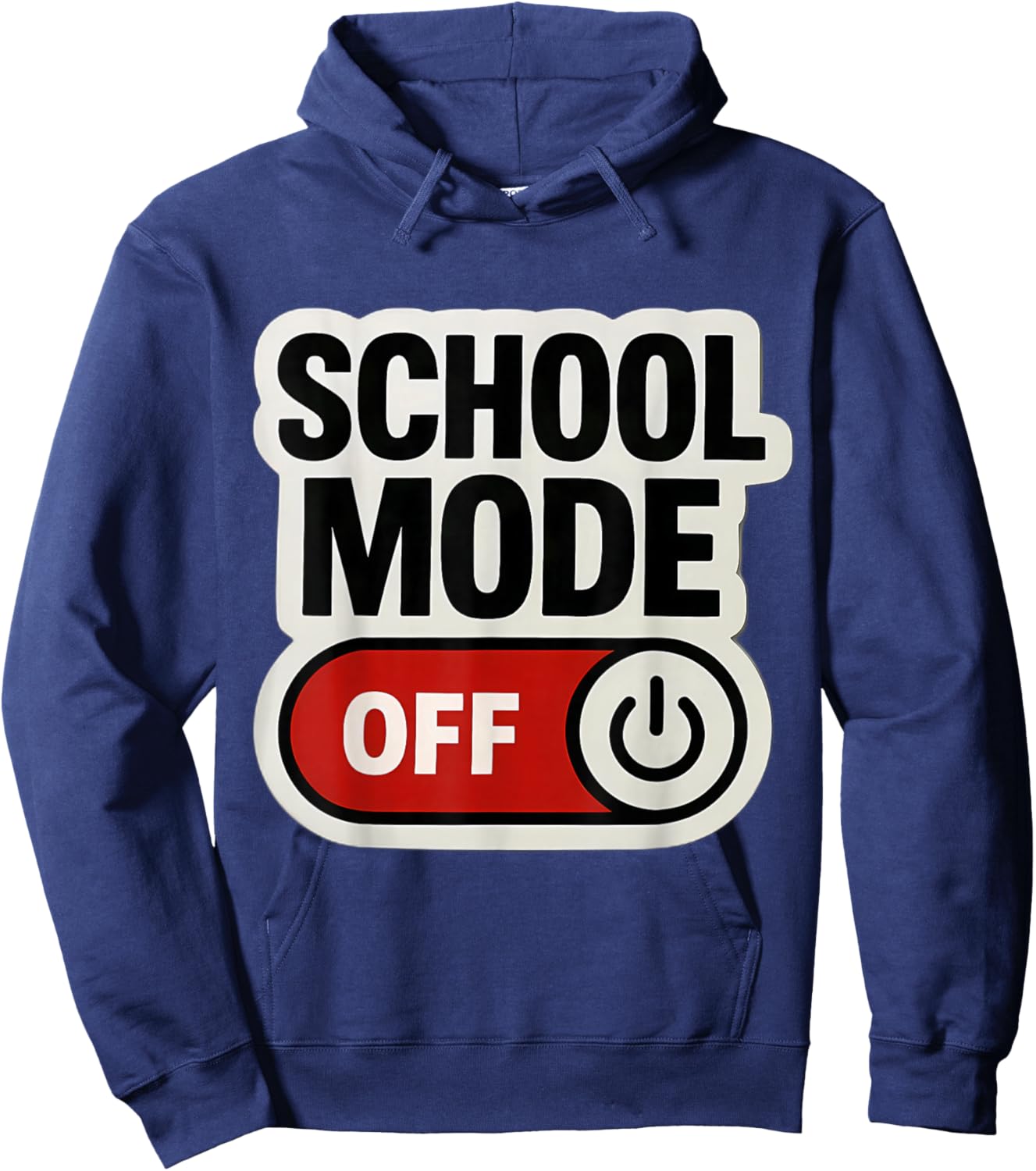 School Mode Off Summer Break Year End Spring Teacher Student Hoodie - Hoodie | Navy