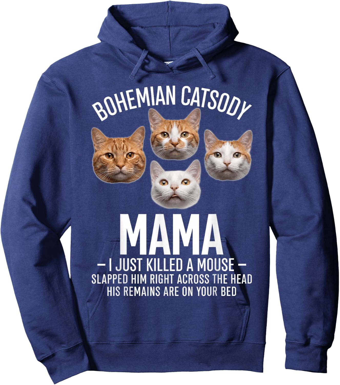 Bohemian Catsody Mama I Just Killed A Mouse Funny Cat Parody Hoodie - Hoodie | Navy