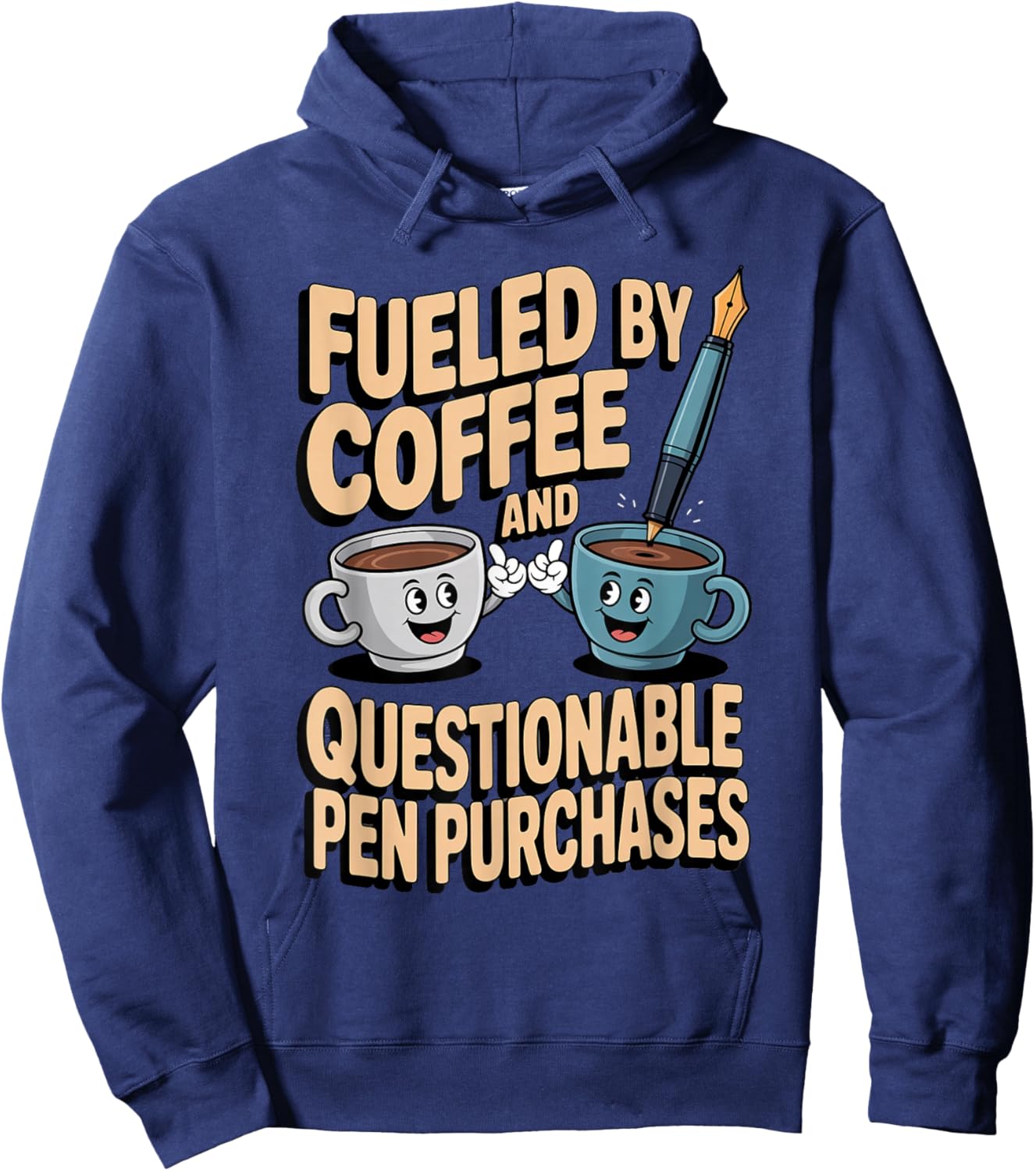 Fountain Pen Collector Writing Instruments Humor Hoodie - Hoodie | Navy