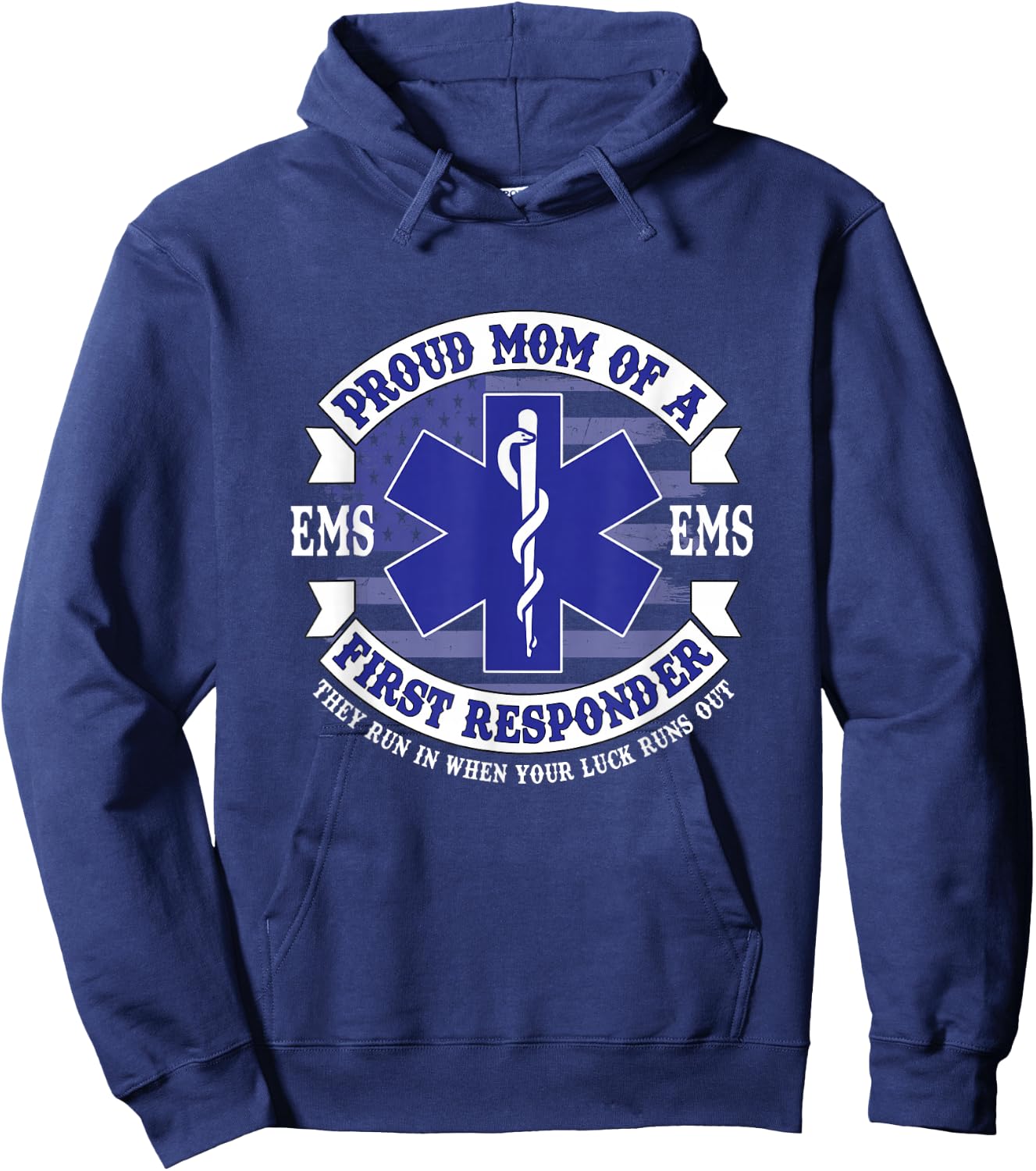 Proud Mom of a First Responder EMS EMT Mother's Day Hoodie - Hoodie | Navy
