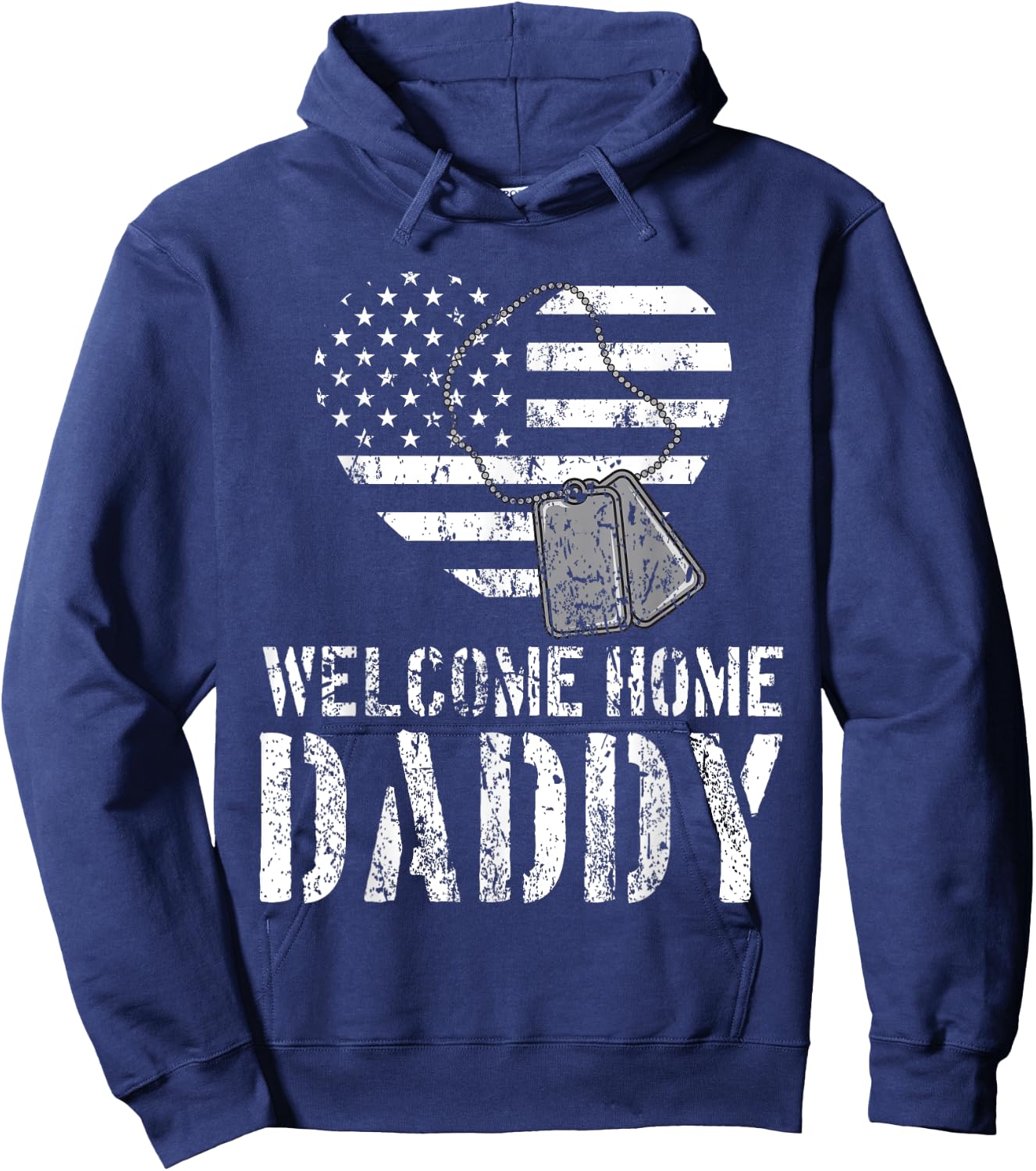 Welcome Home Daddy Shirt Military Matching Homecoming Gift Hoodie - Hoodie | Navy