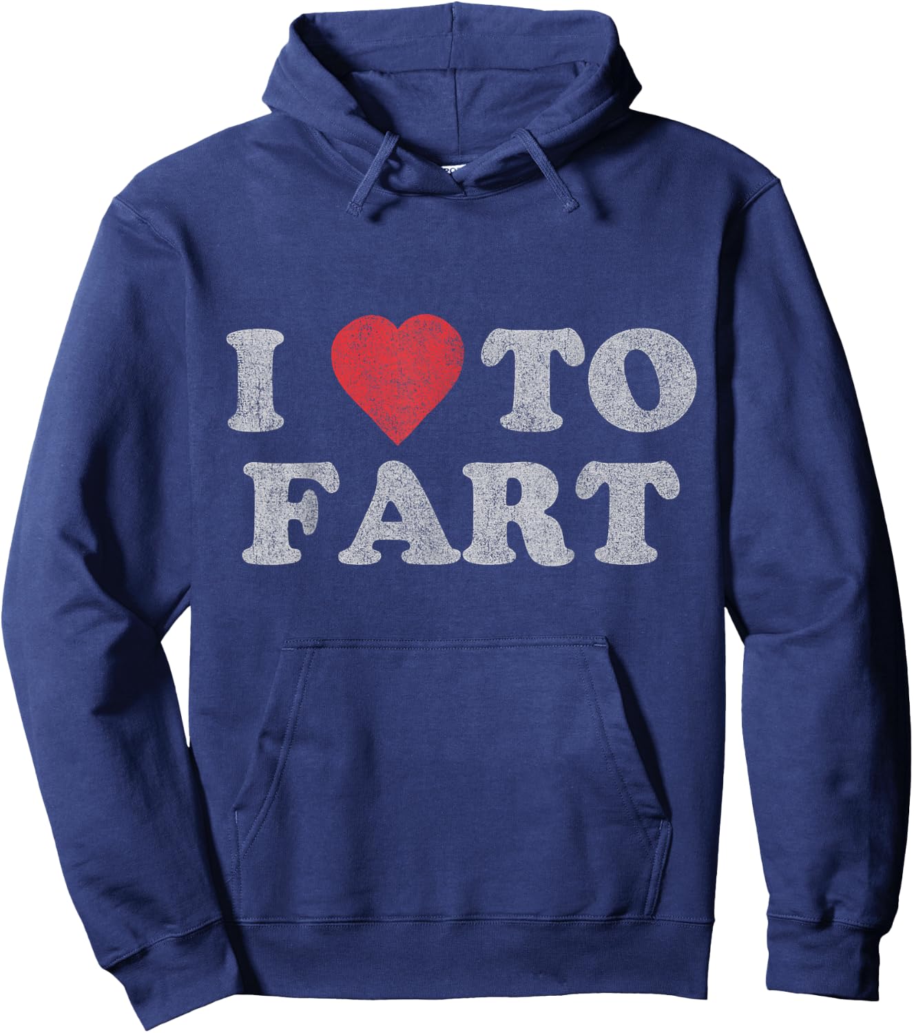 I Love to Fart Hoodie - Hoodie | Navy