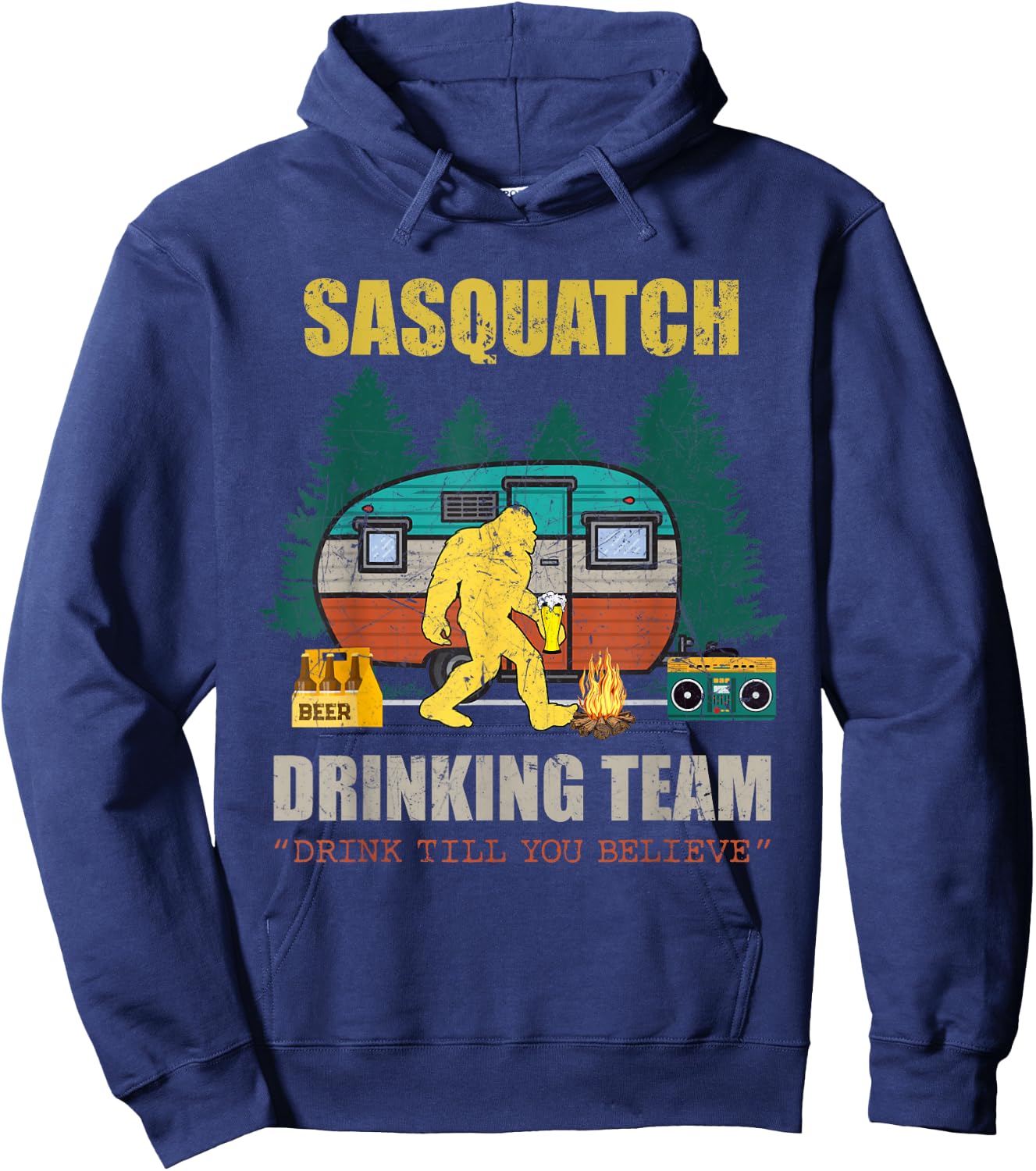Sasquatch Drinking Team Drink Till You Believe Vintage T-shi Hoodie - Hoodie | Navy