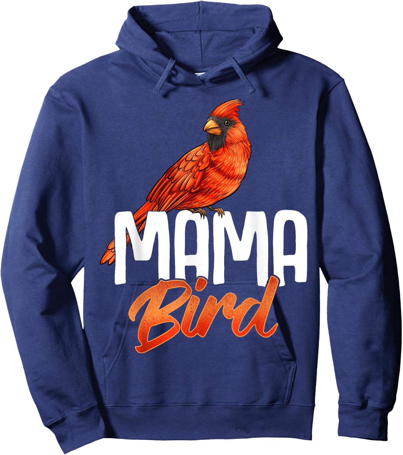 Mama Bird Shirt Red Cardinal Birds Mother Mom Birding Hoodie - Hoodie | Navy