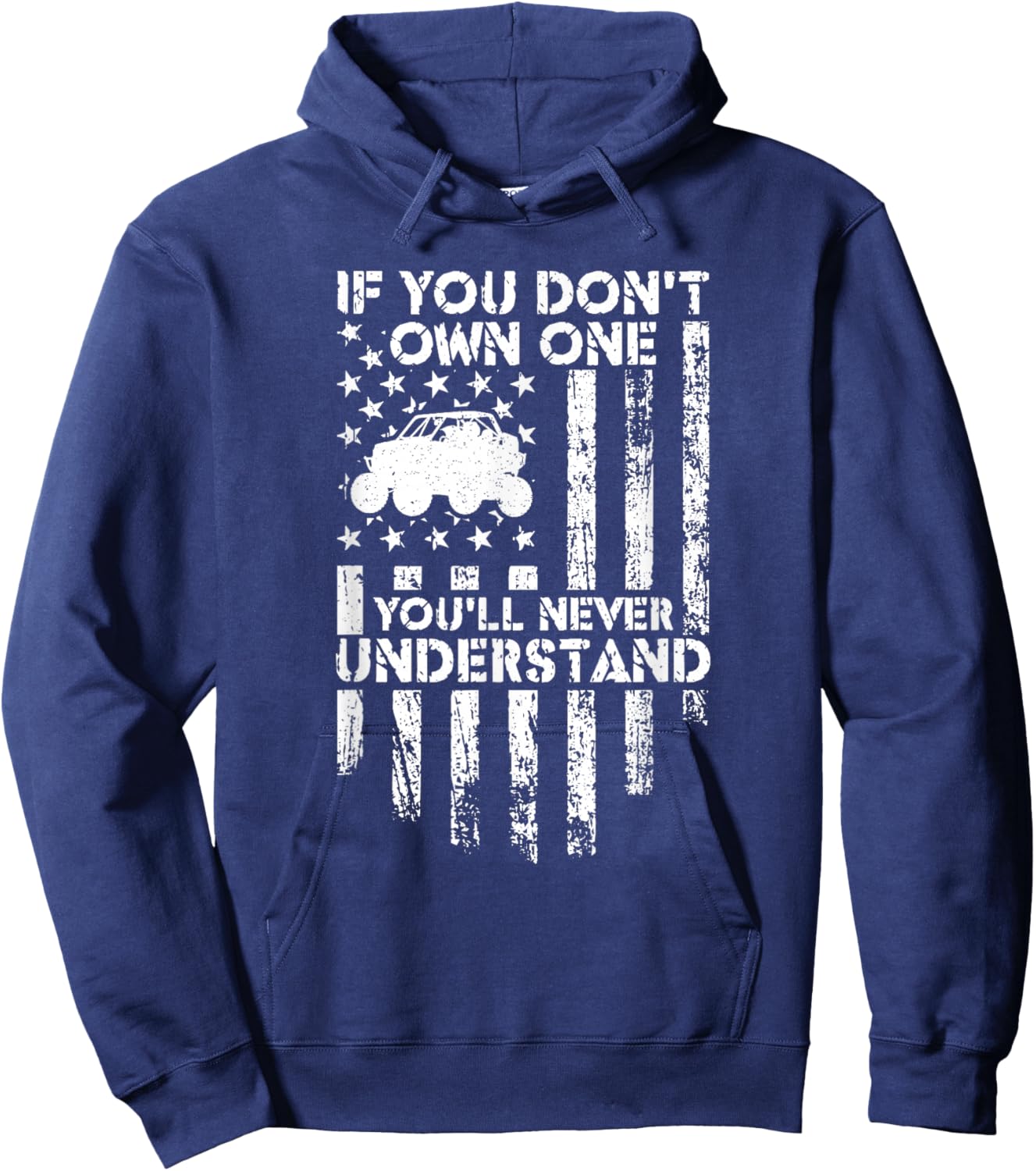 You'll Never Understand Funny Offroading UTV Side By Side Hoodie - Hoodie | Navy