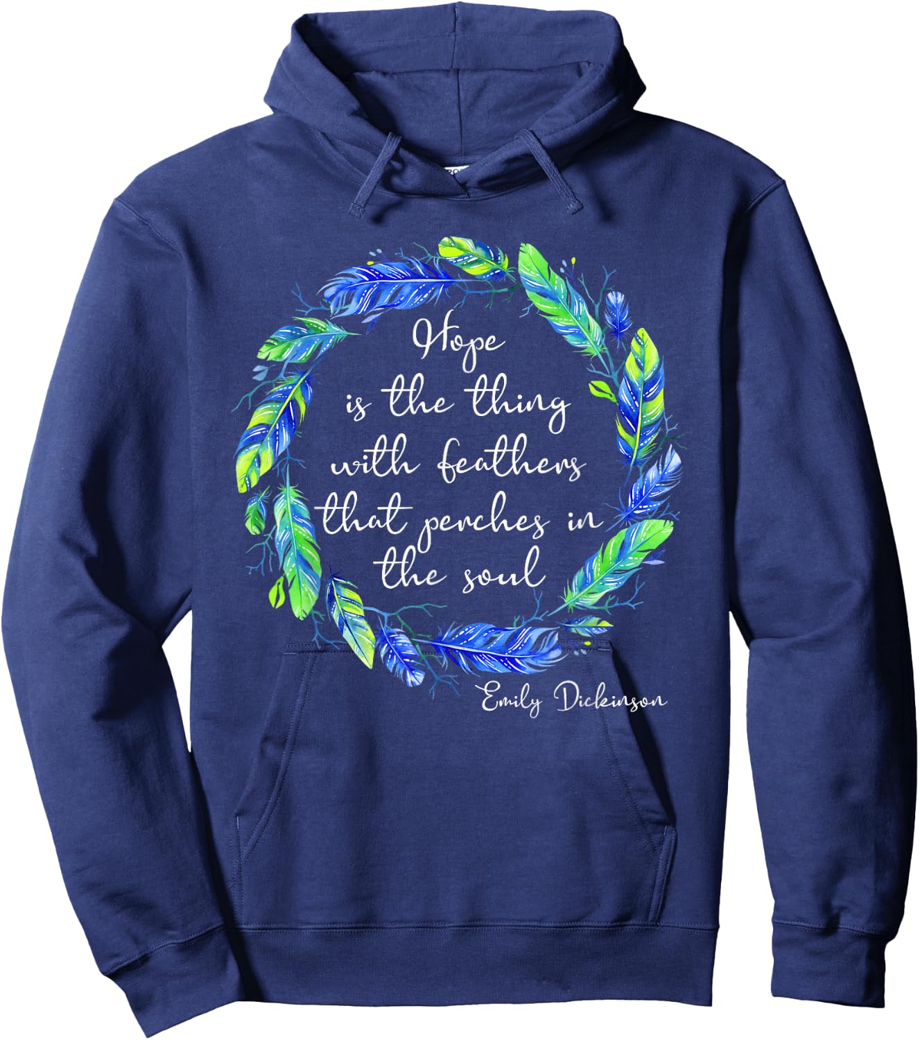 Emily Dickinson Poem Hope is The Thing With Feathers Hoodie - Hoodie | Navy