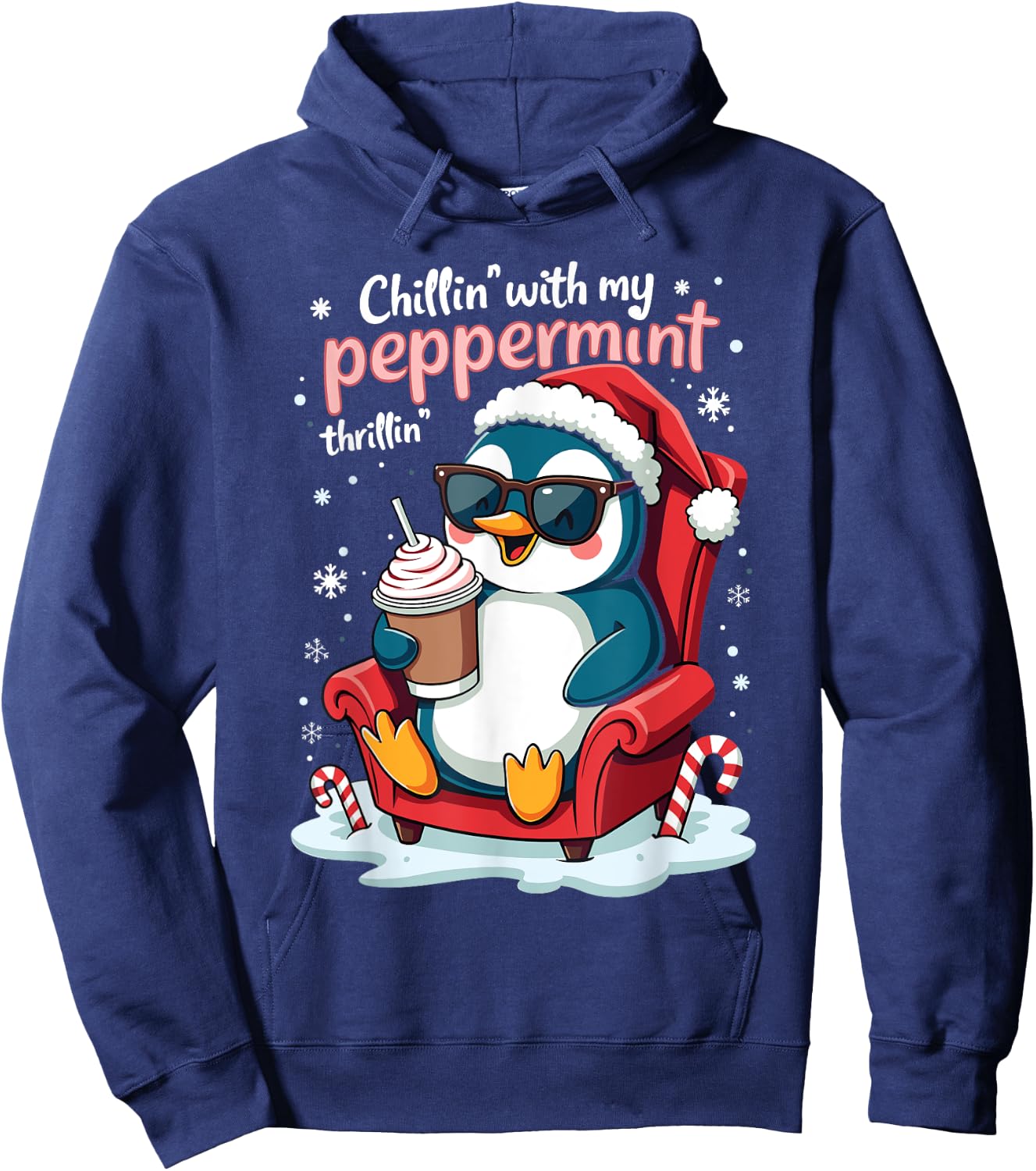 Chillin' with My Peppermint Thrillin' CHristmas Penguin Hoodie - Hoodie | Navy
