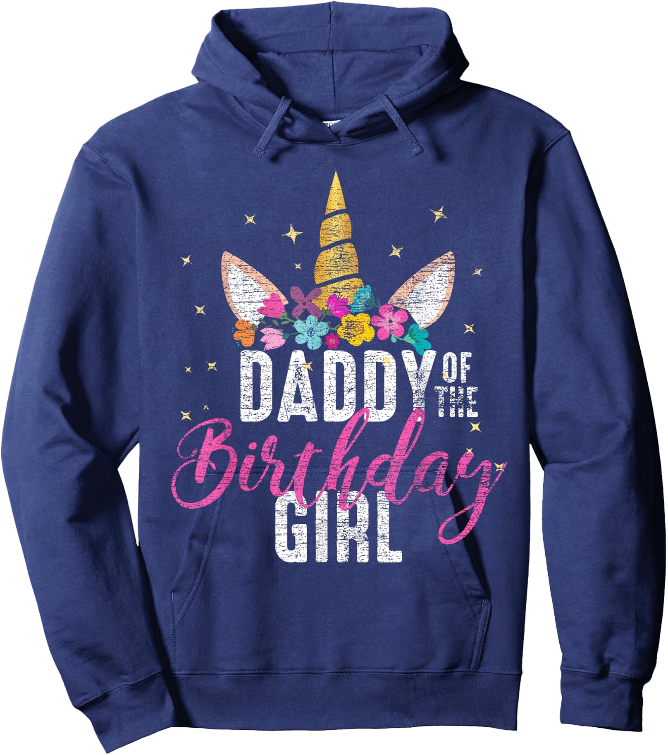 Daddy Of The Birthday Girl Father Gift Unicorn Birthday Hoodie - Hoodie | Navy