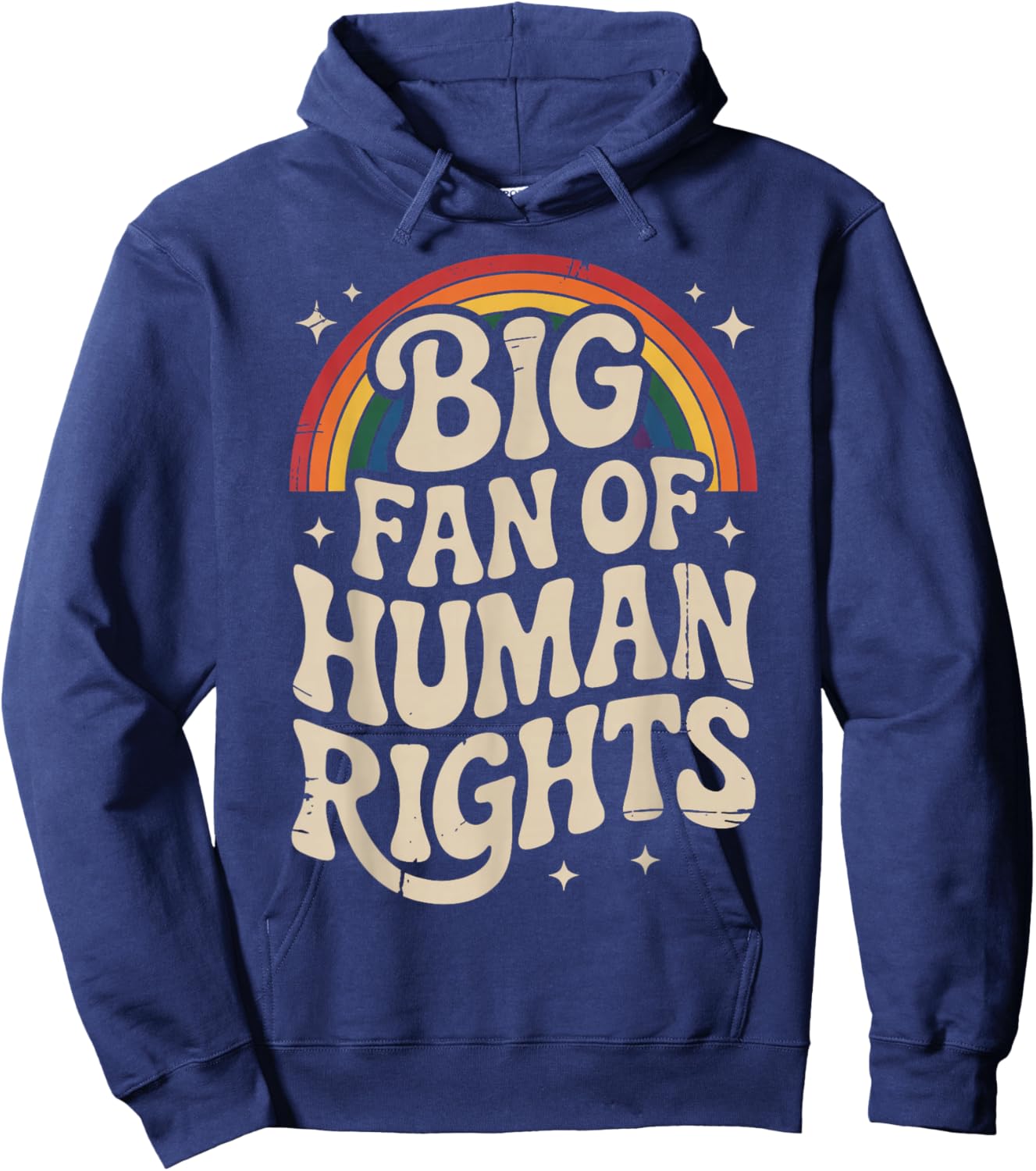 Big Fan of Human Rights Retro Rainbow Vintage Hoodie - Hoodie | Navy