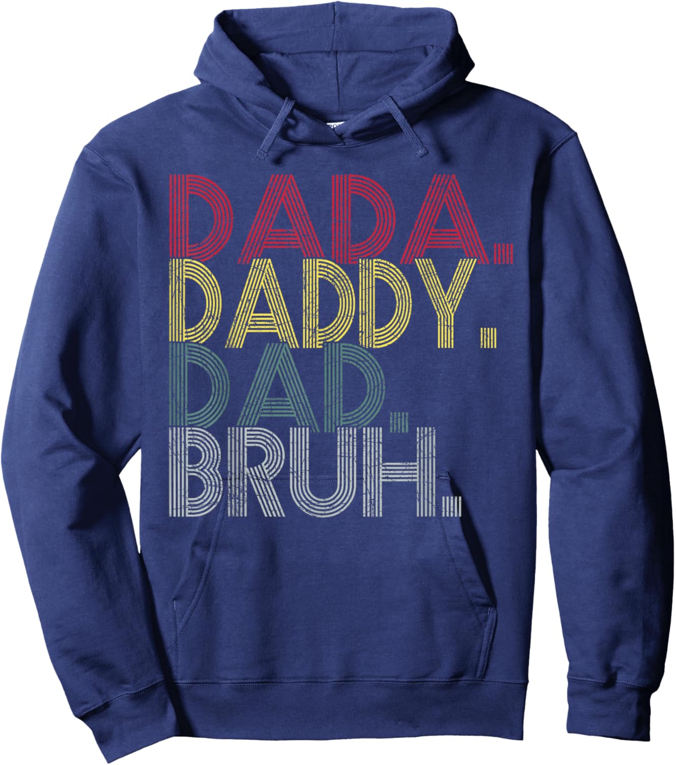 Vintage Dada Daddy Dad Bruh Funny Fathers Day Shirts For Dad Hoodie - Hoodie | Navy