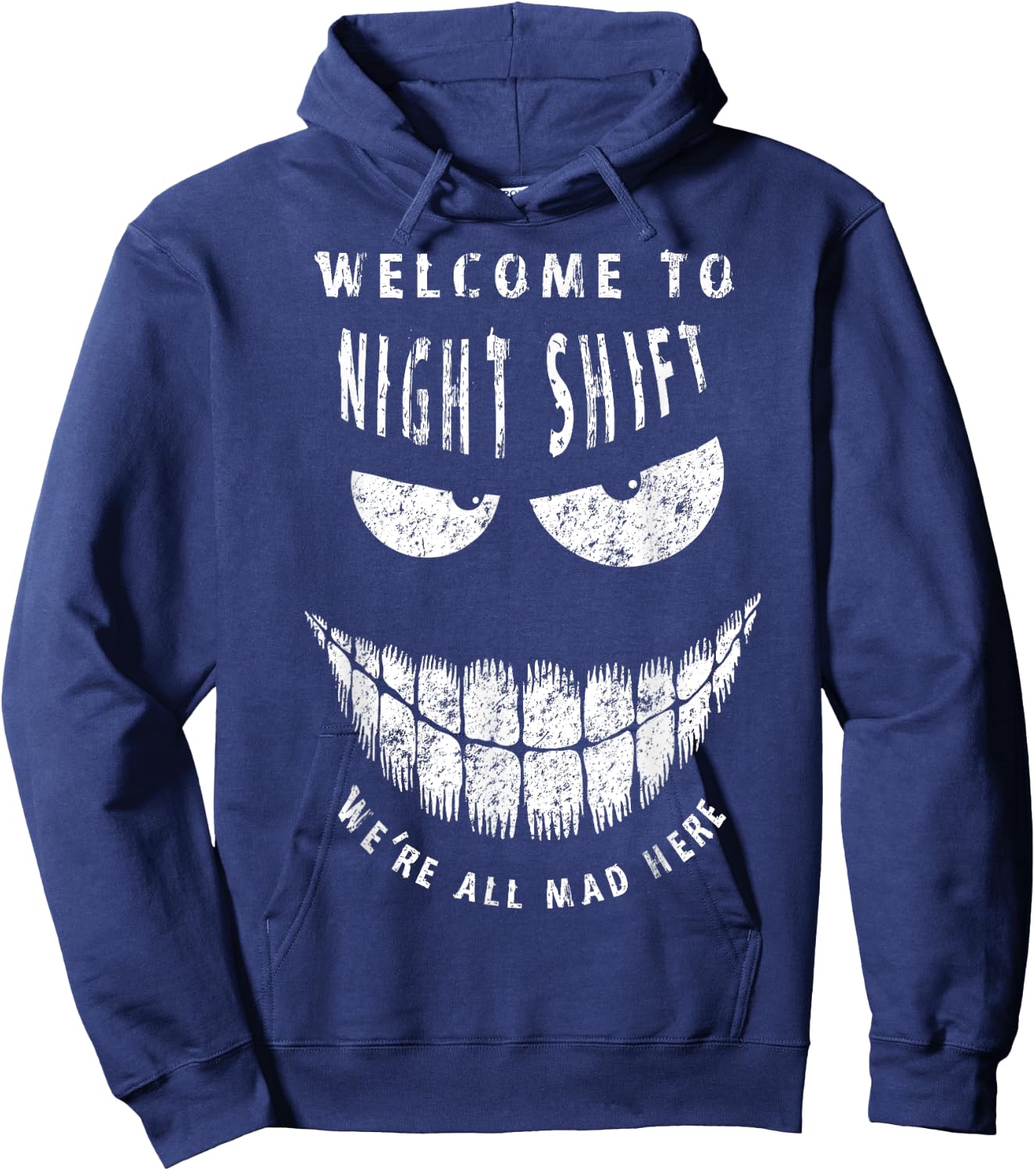 welcome to Night Shift We're all Mad Here Night Crew Hoodie - Hoodie | Navy