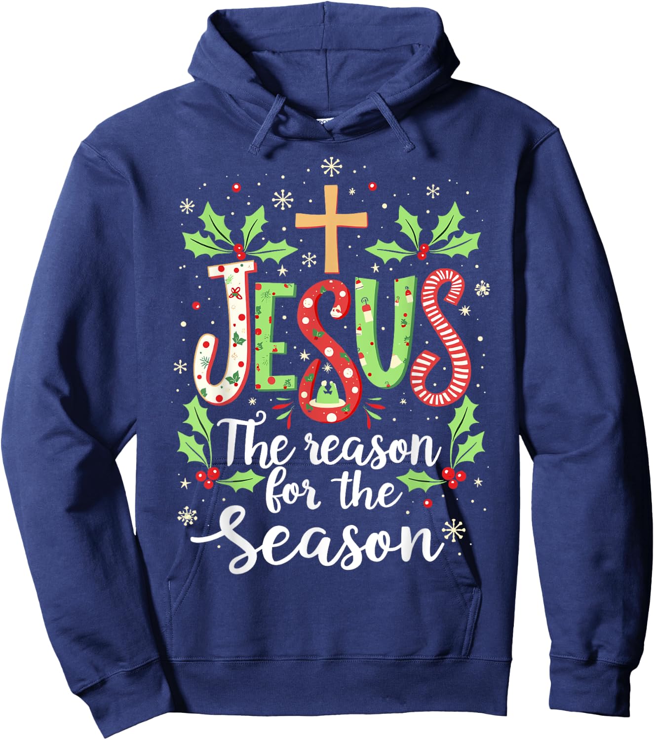 Jesus is the Reason for the Season Christmas Christian Hoodie - Hoodie | Navy