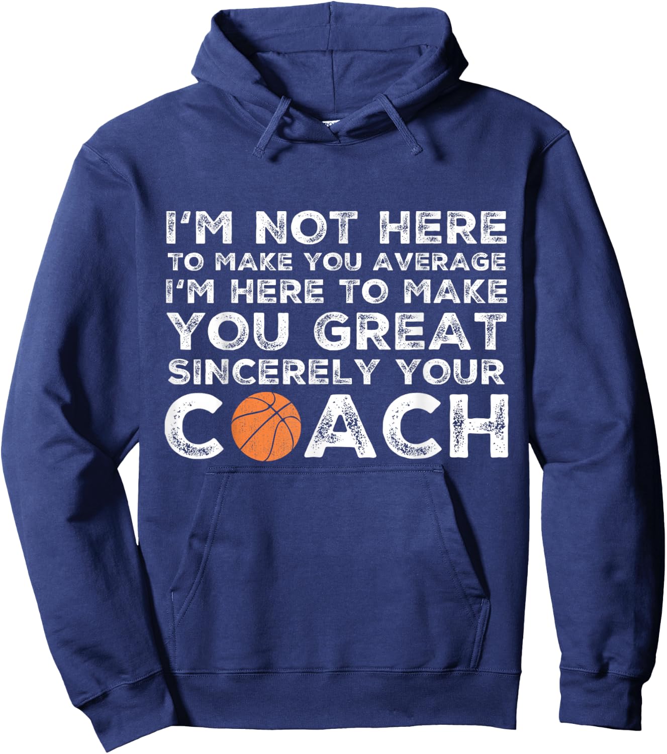 Funny Basketball Coach - Basketball Coaching Hoodie - Hoodie | Navy