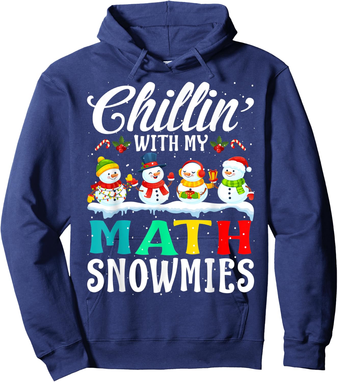 Chillin' With My Math Snowmies Teacher Xmas Gifts Hoodie - Hoodie | Navy