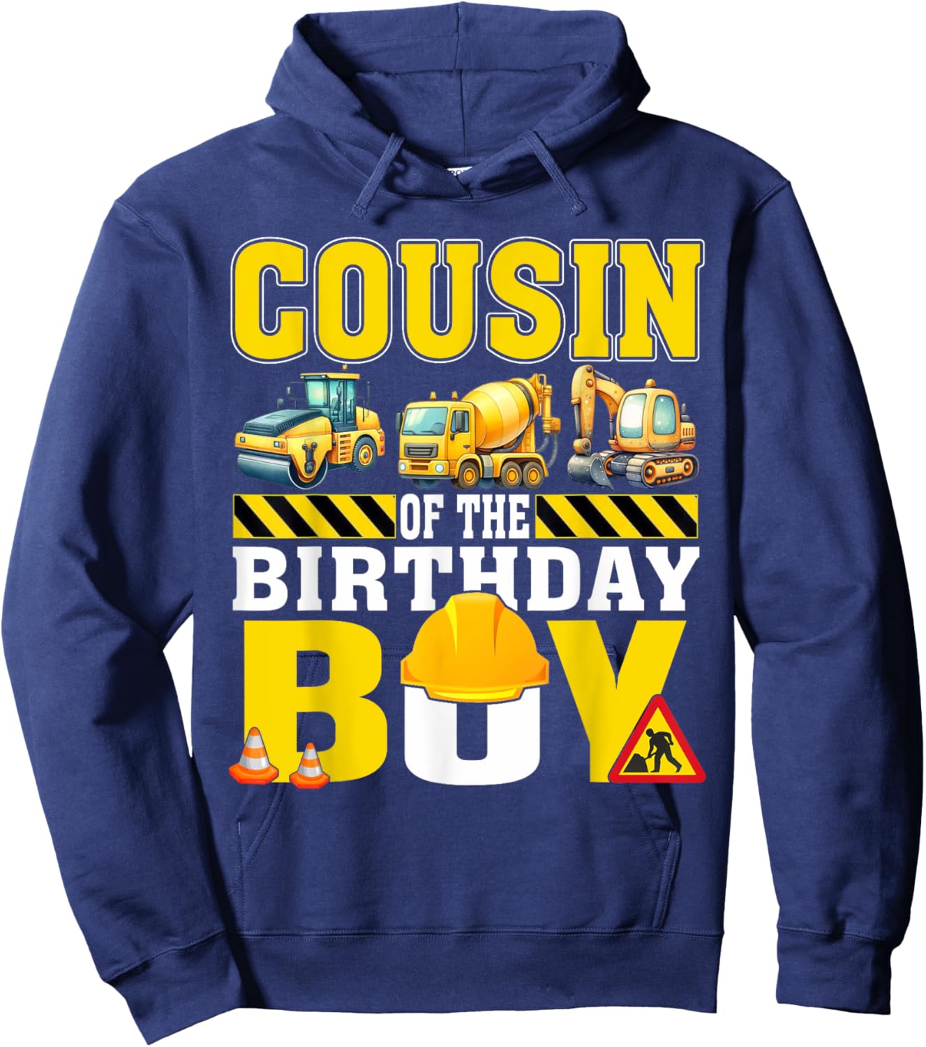 Cousin Of The Birthday Boy Construction Worker Birthday Hoodie - Hoodie | Navy