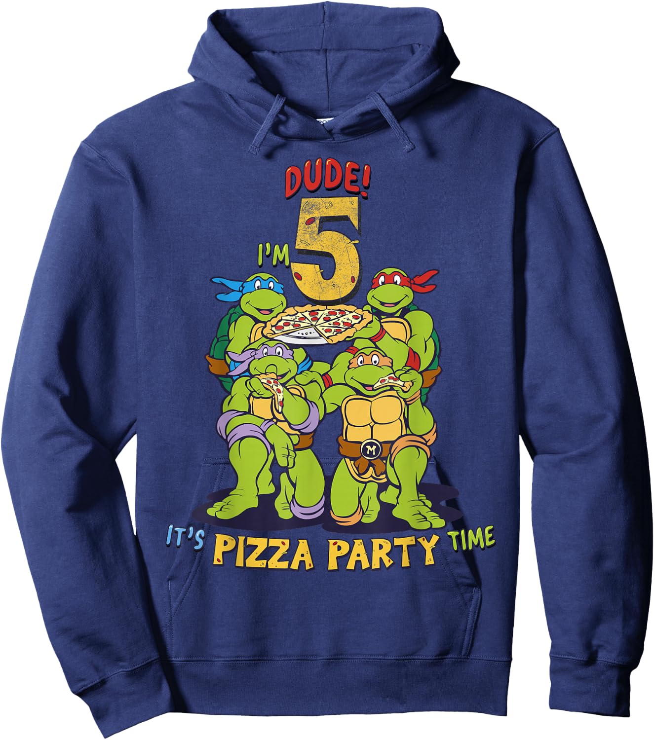 Teenage Mutant Ninja Turtles I'm 5 Dude Pizza Birthday Party Hoodie - Hoodie | Navy