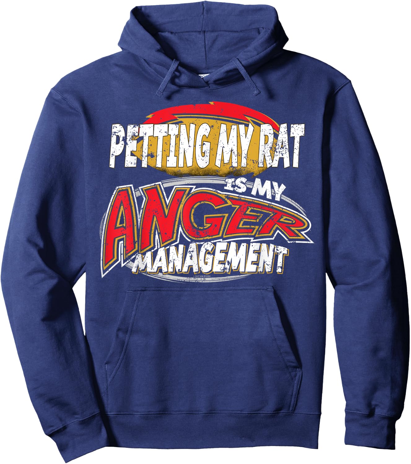 Pet Rat Shirt Petting My Rat My Anger Management Rats As Pet Hoodie - Hoodie | Navy
