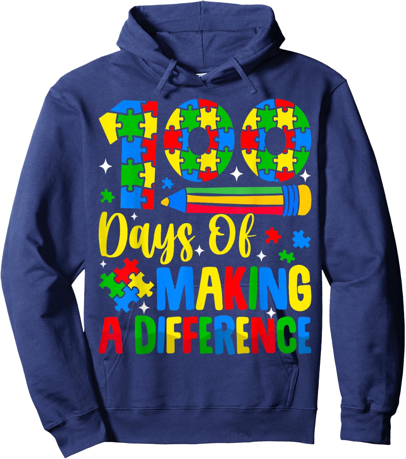 Autism Awareness Making Differences 100 Days Of School Hoodie - Hoodie | Navy