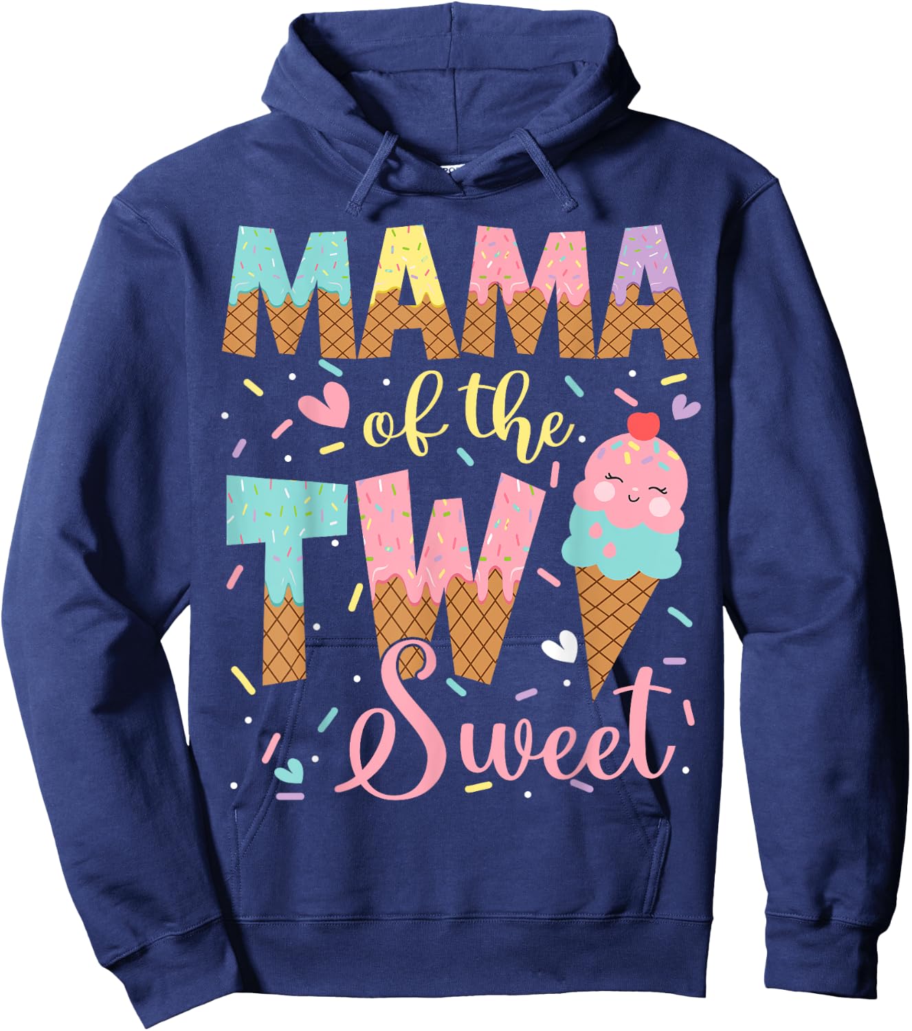 Mama Of The Two Sweet 2Nd Birthday Girl Ice Cream Hoodie - Hoodie | Navy