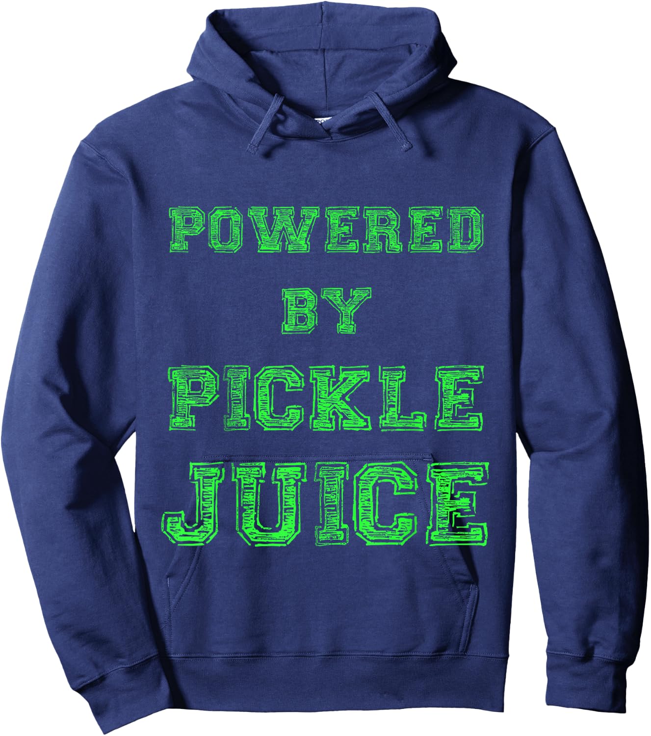 Powered By Pickle Juice Funny Gym Yoga Gift Fitness Fan Hoodie - Hoodie | Navy