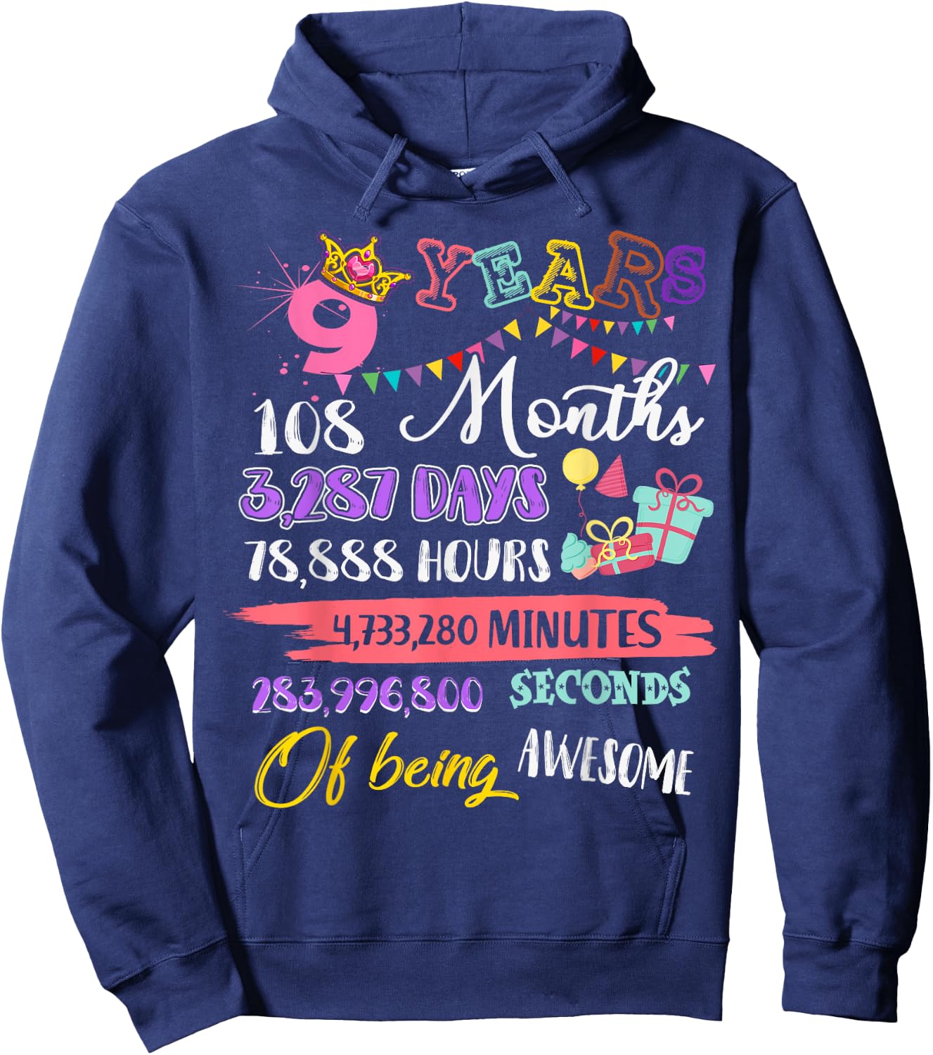 9th Birthday For Girls 9 Years Old Being Awesome Gift Hoodie - Hoodie | Navy
