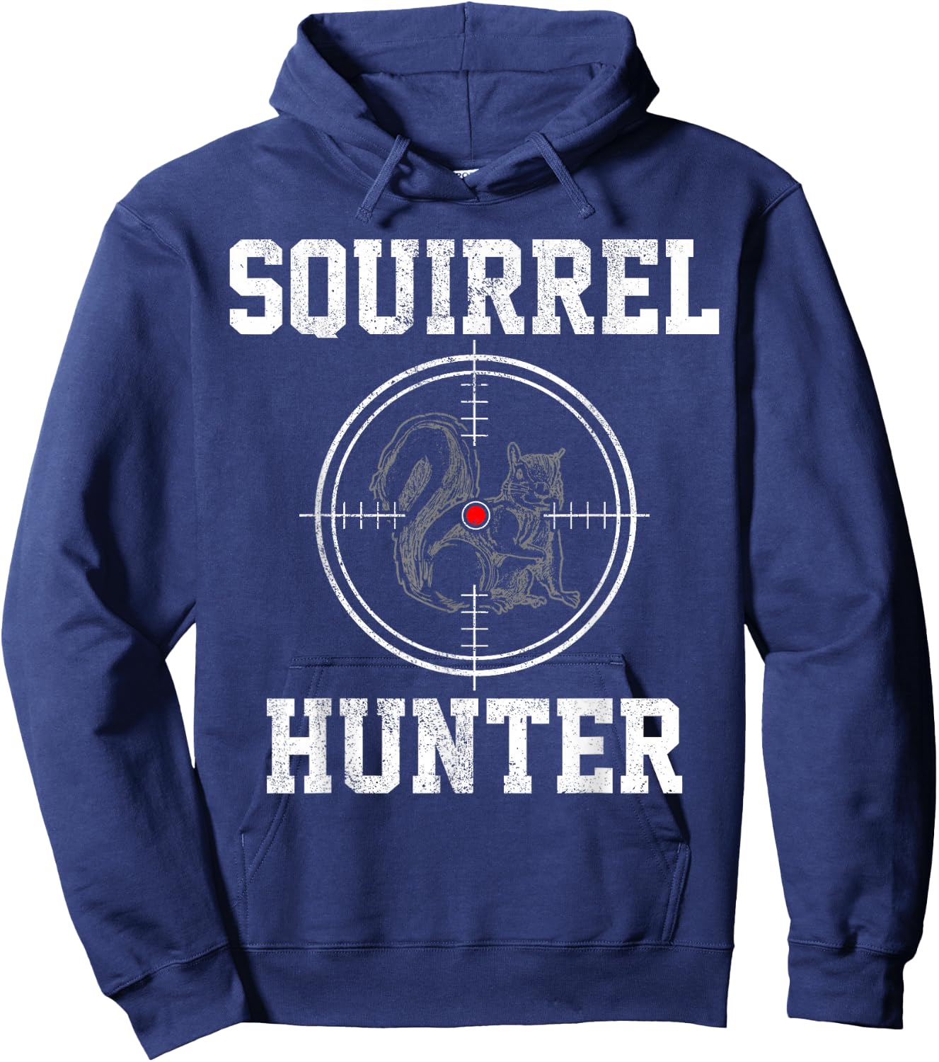 Squirrel Hunter - Hunting Shirt Gift Hoodie - Hoodie | Navy
