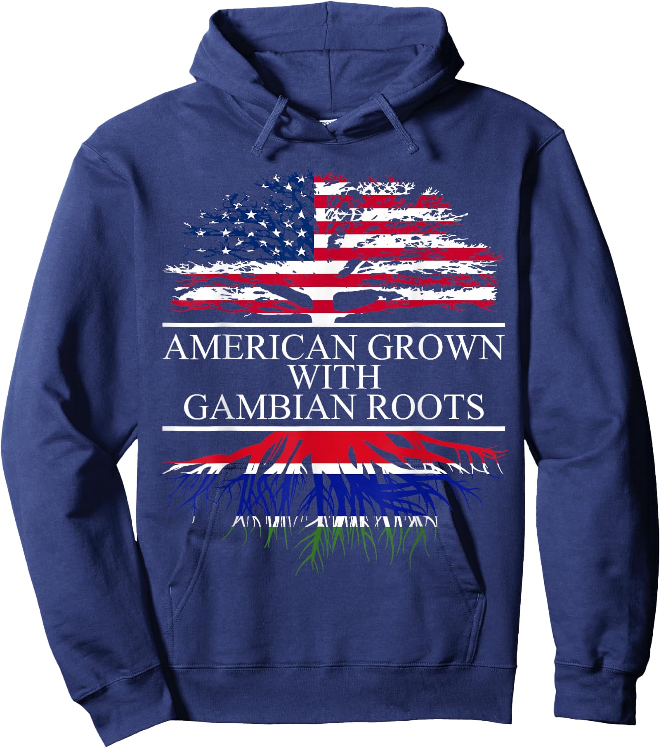 Gambian Roots, American Grown, Flag of The Gambia Hoodie - Hoodie | Navy
