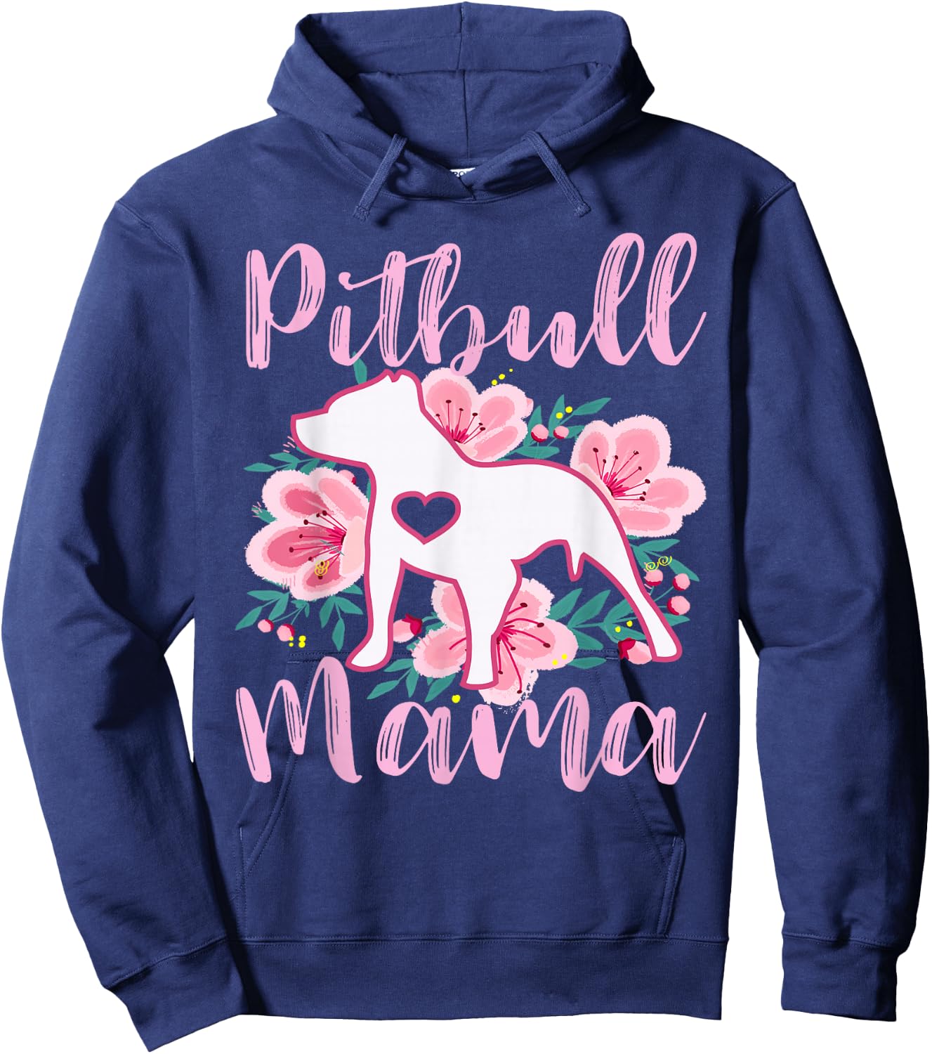 Pitbull Mama Pink Flowers Cute Pit Bull Lover Pitbulls Mom Hoodie - Hoodie | Navy
