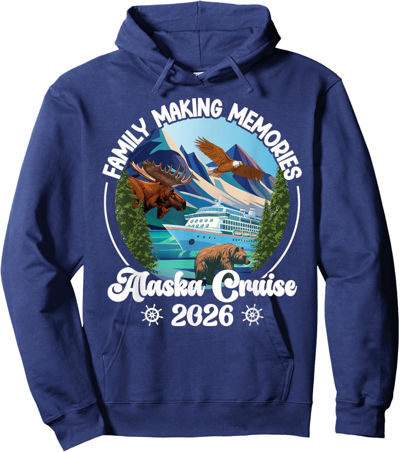 Making Memories Alaska Cruise 2026 Family Cruising Alaska Hoodie - Hoodie | Navy