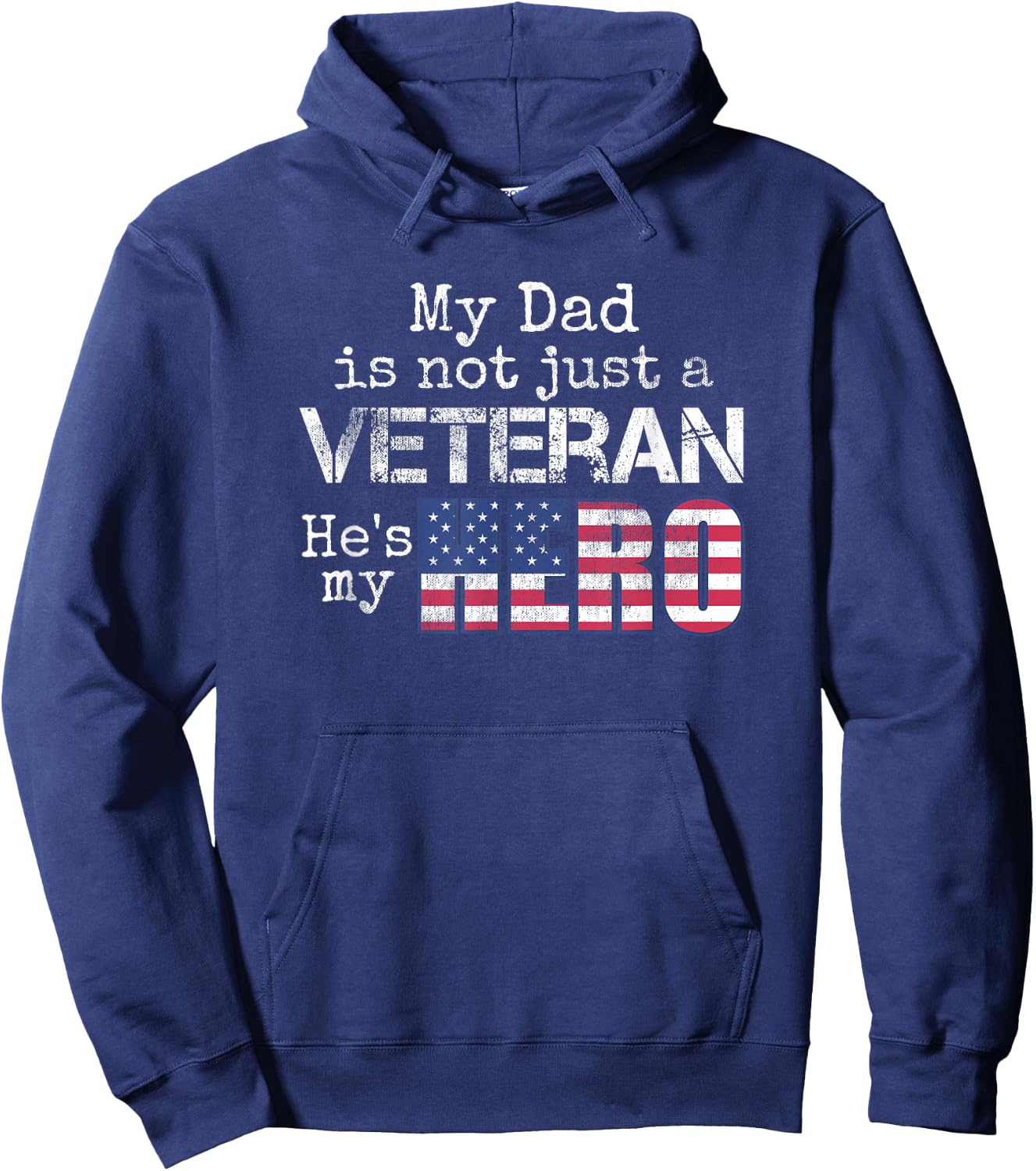 Military Family Veteran Support My Dad US Veteran My Hero Hoodie - Hoodie | Navy