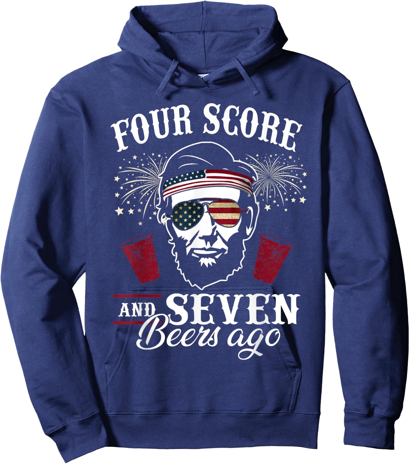 Four Score and 7 Beers Ago 4th of July Drinking Like Lincoln Men Hoodie - Hoodie | Navy